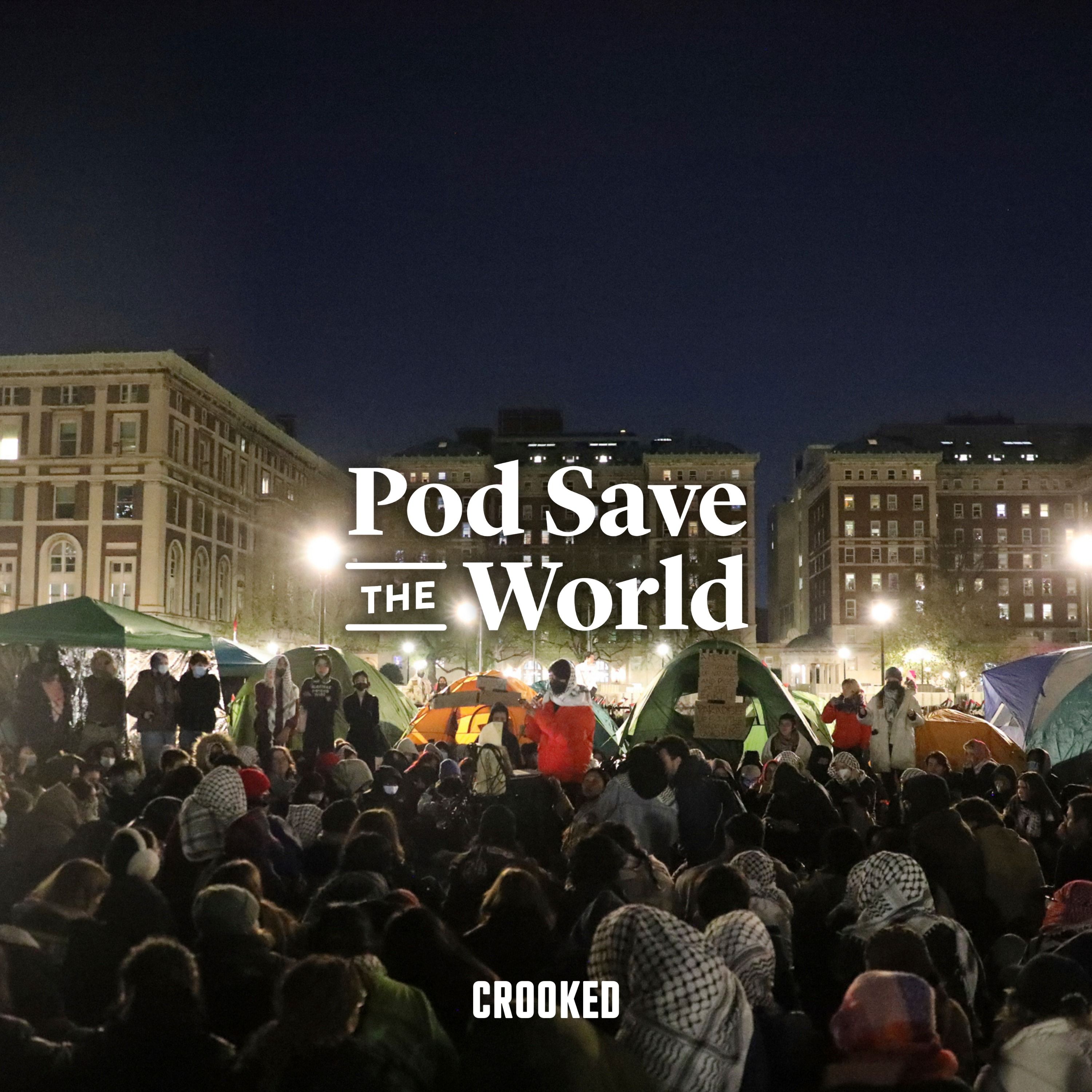 Gaza Protests Roil College Campuses by Crooked Media