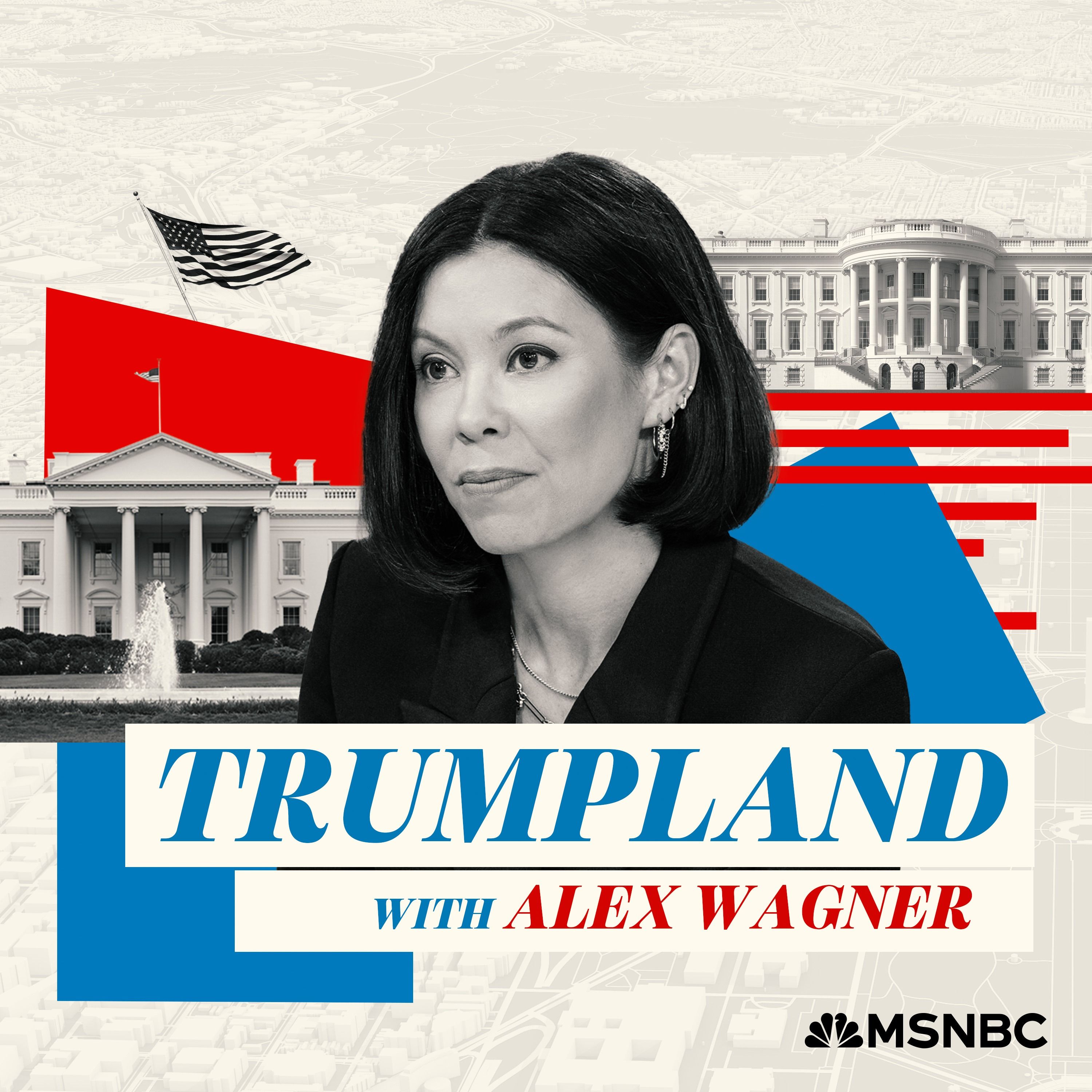 Listen to “Trumpland with Alex Wagner” by Alex Wagner