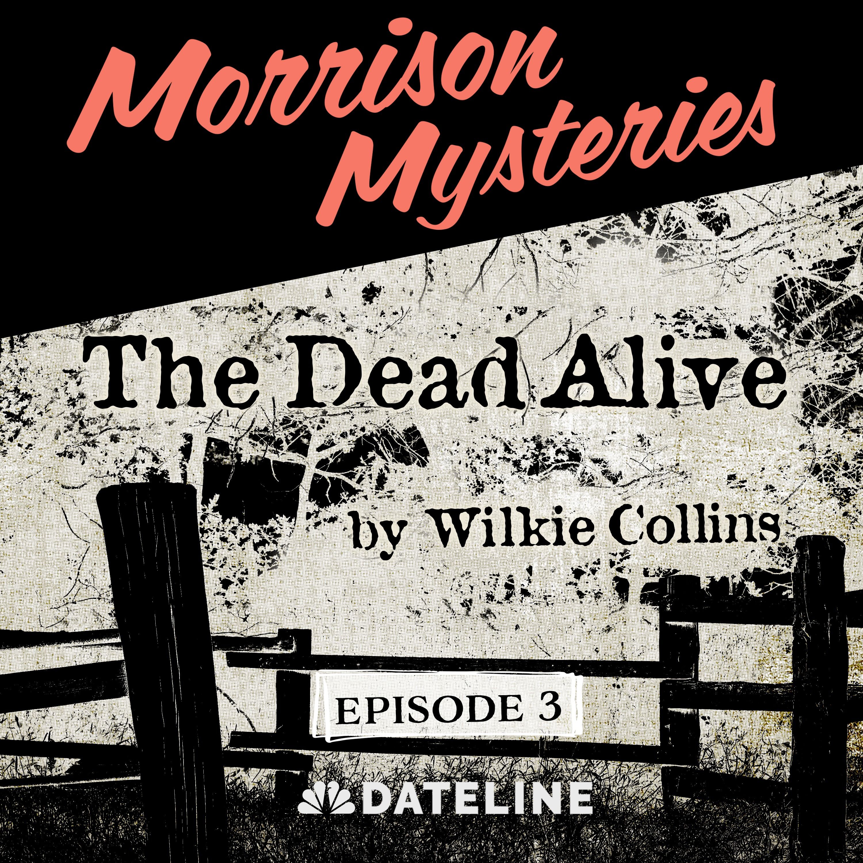 Morrison Mysteries - The Dead Alive Ep. 3: The Murder Trial by NBC News
