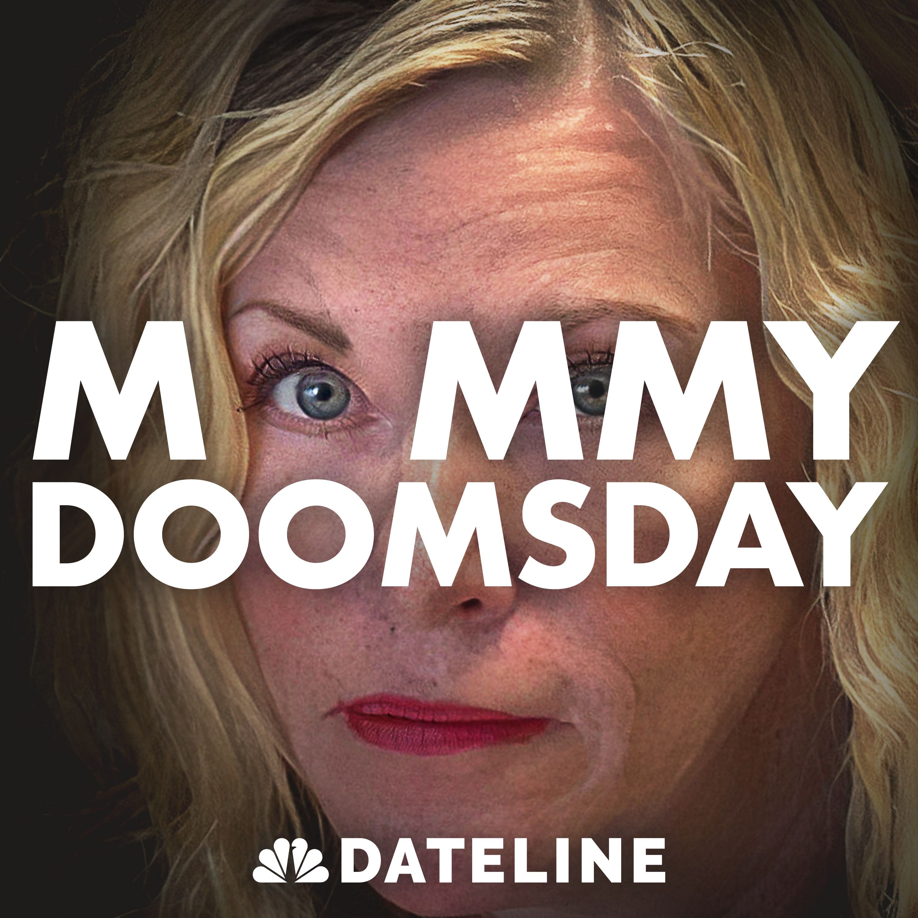 Mommy Doomsday - Ep. 6: What Happened to the Children by Keith Morrison