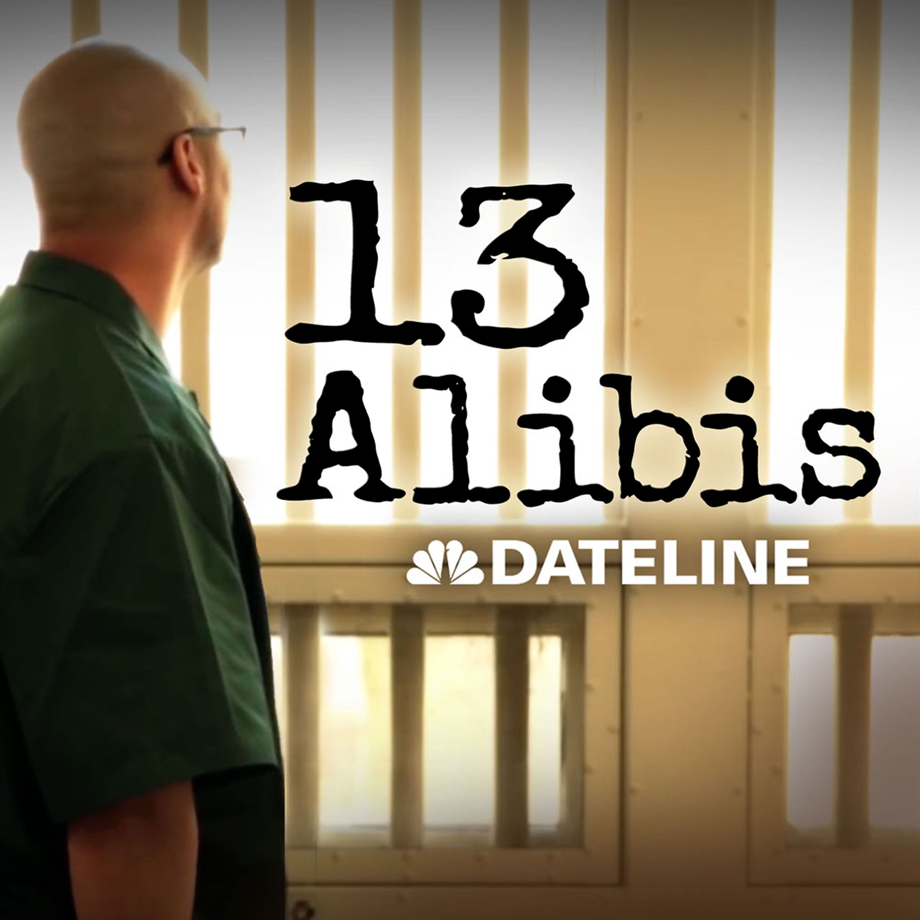 13 Alibis - Ep. 1: Behind Bars by Dan Slepian