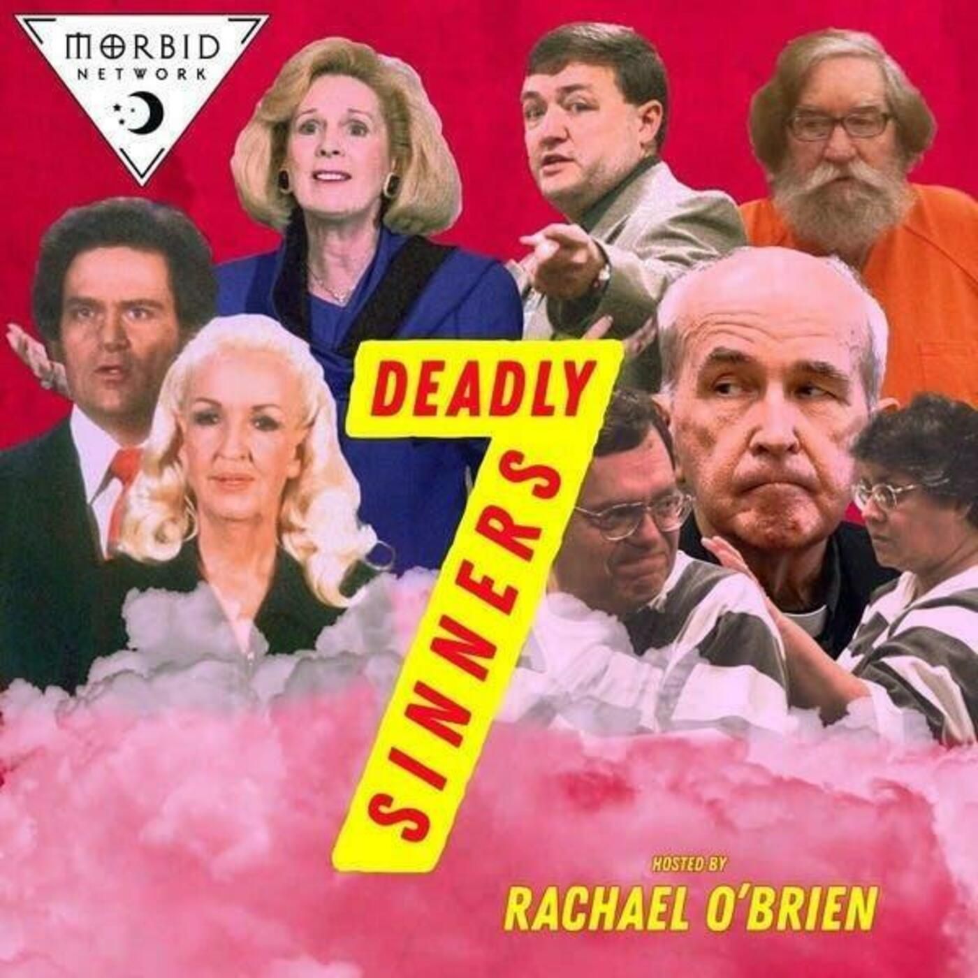 Morbid Network presents: A chat with Rachael O'Brien from Seven Deadly Sinners (Special Episode Sneak Peek!) by Ash Kelley & Alaina Urquhart
