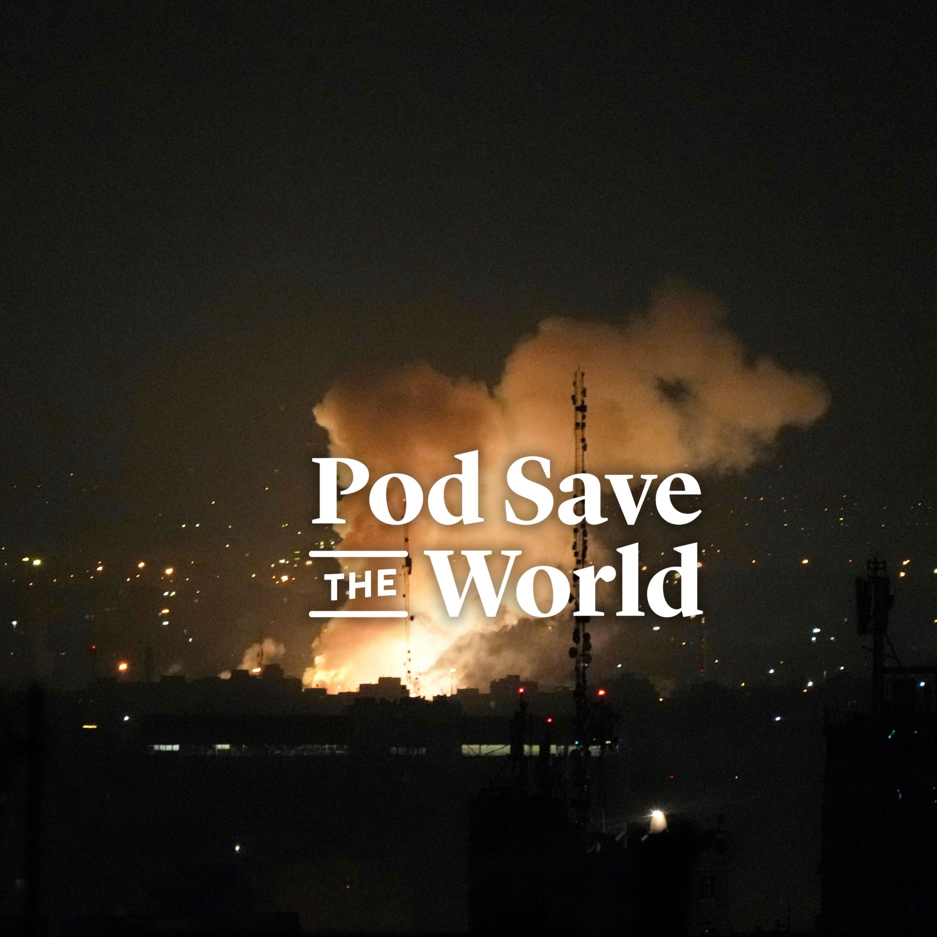 Israel Launches Massive Strike on Iran by Ben Rhodes, Tommy Vietor