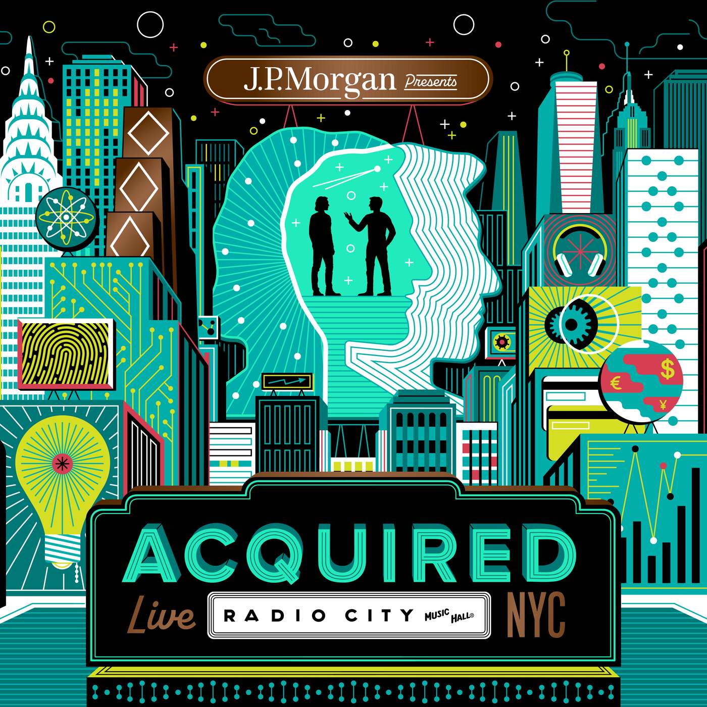 Acquired Live at Radio City Music Hall (Presented by J.P. Morgan) by Ben Gilbert and David Rosenthal
