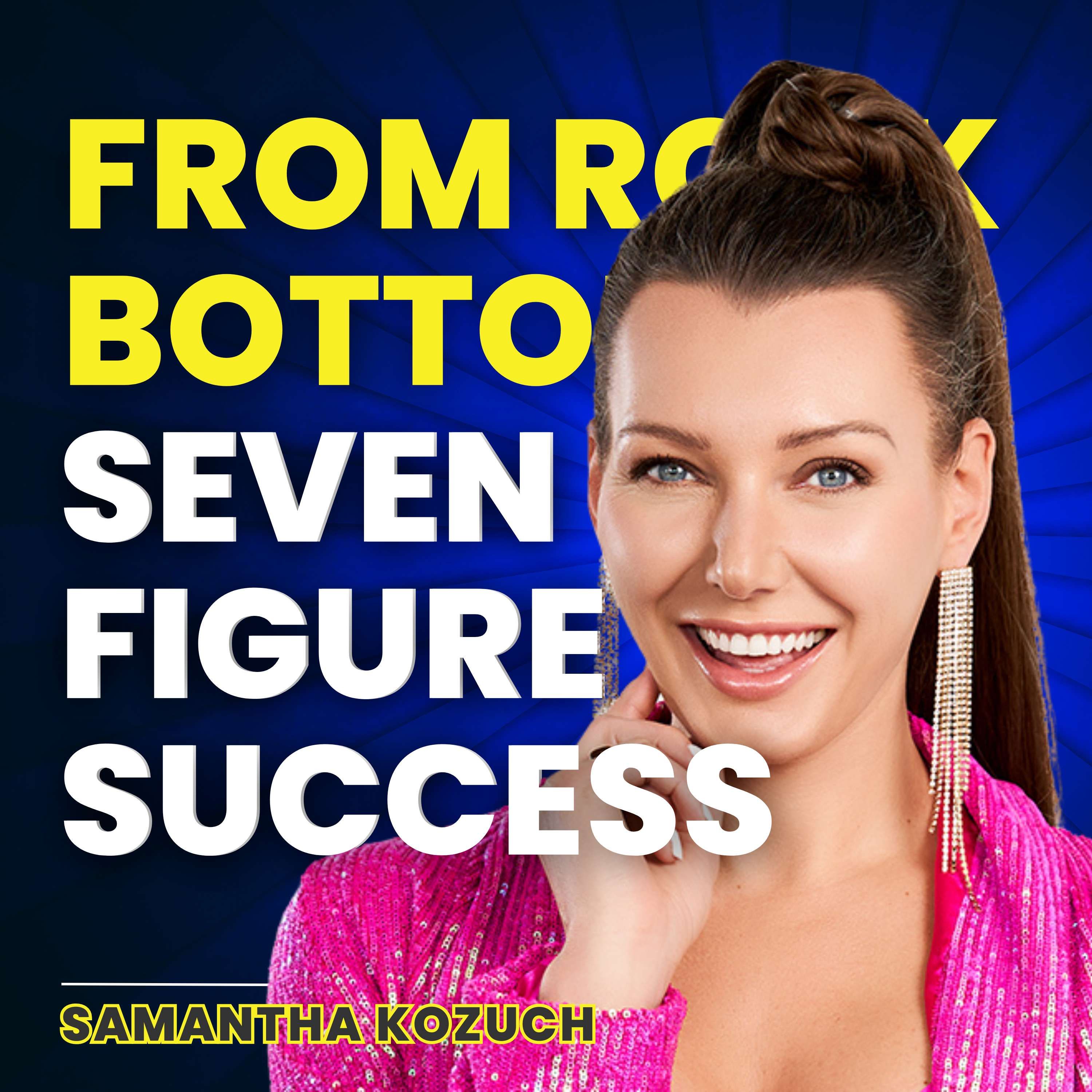 From Rock Bottom to Seven-Figure Success by Ryan Hanley