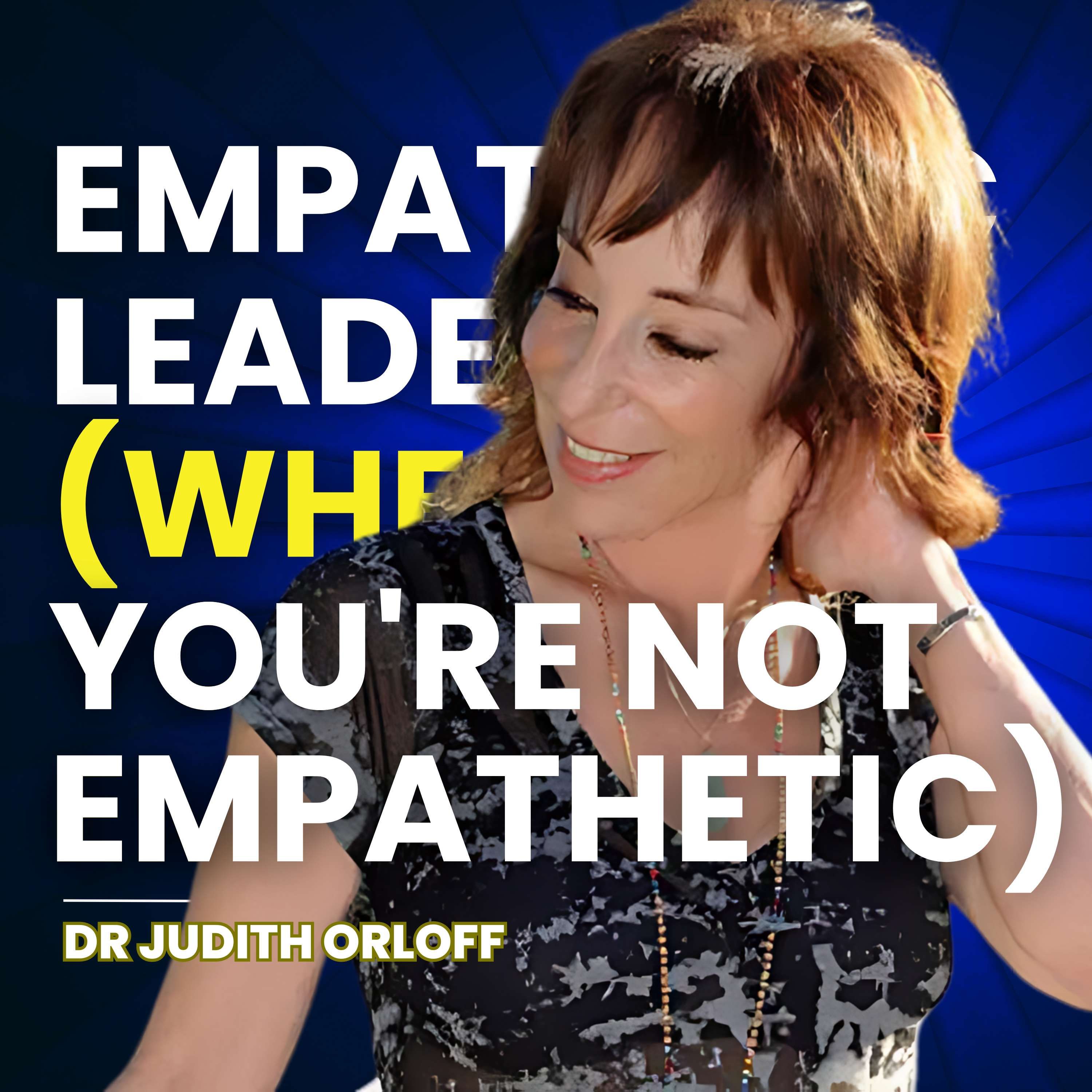 How to Become an Empathetic Leader (when you're not empathetic) by Ryan Hanley