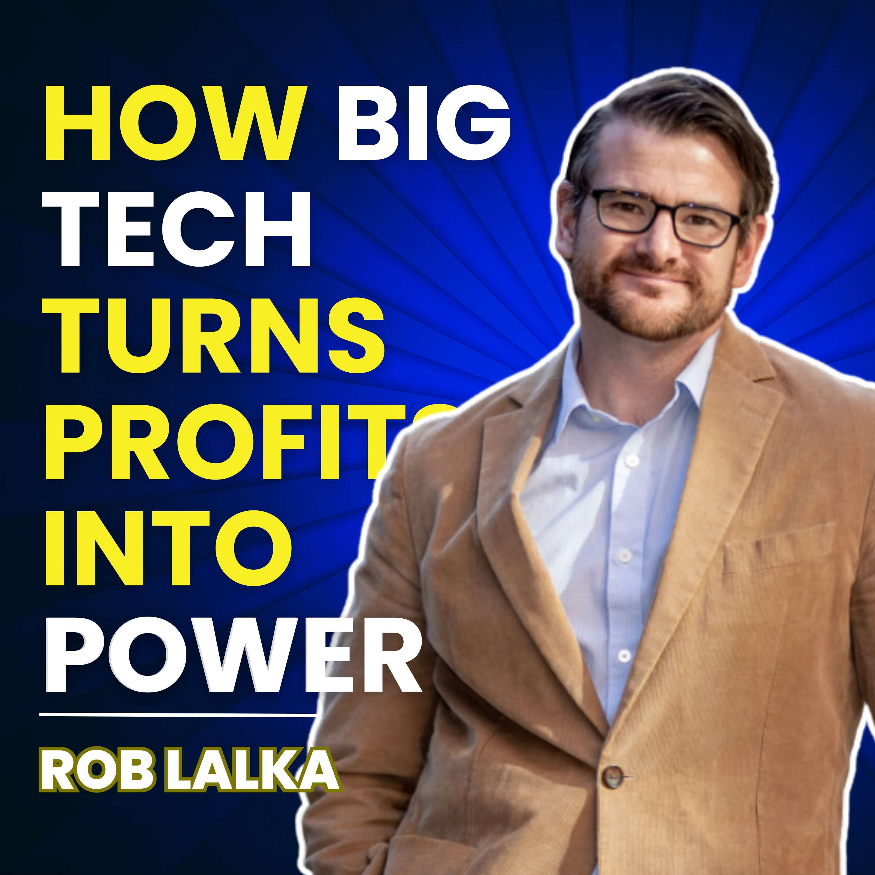 How Big Tech Turns Profits into Power by Ryan Hanley