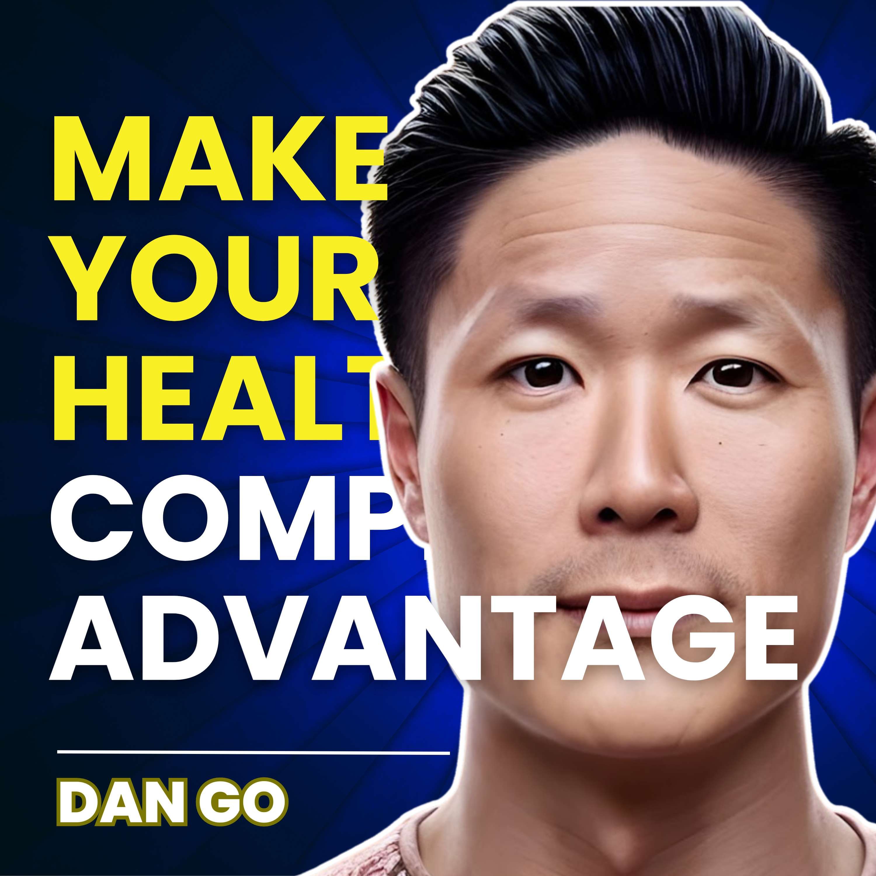 Make Your Health a Competitive Advantage in Business by Ryan Hanley