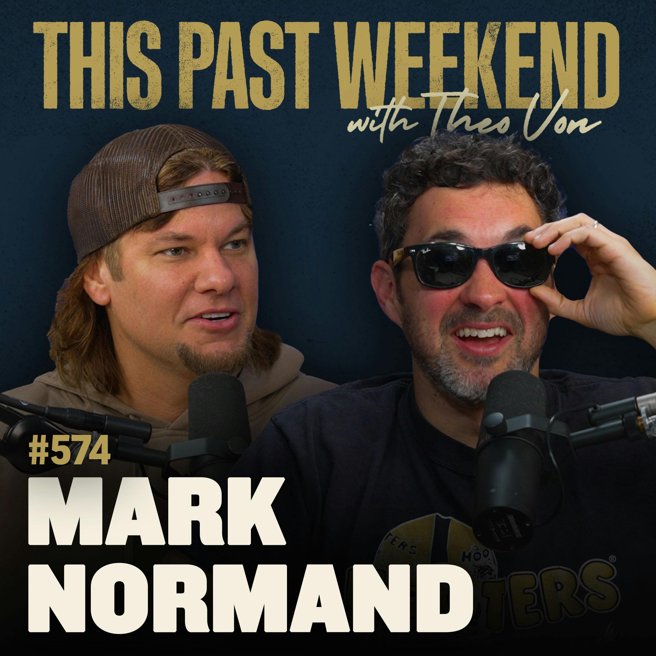 #574 - Mark Normand by Theo Von