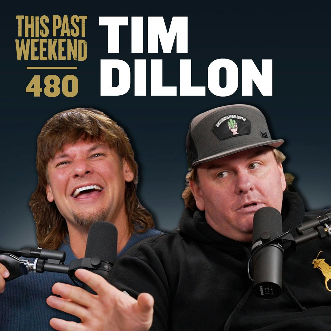 E480 Tim Dillon by Theo Von