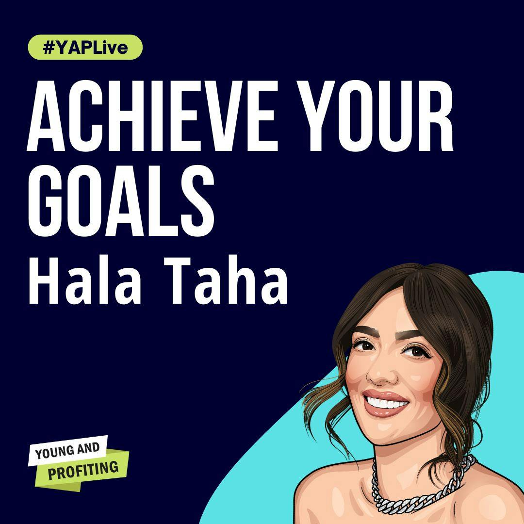 Hala Taha: How to Crush Rejections and Scale a Multi-Million-Dollar Business | Entrepreneurship | YAPLive by Hala Taha | Entrepreneurship, Sales, Marketing | YAP Media Network