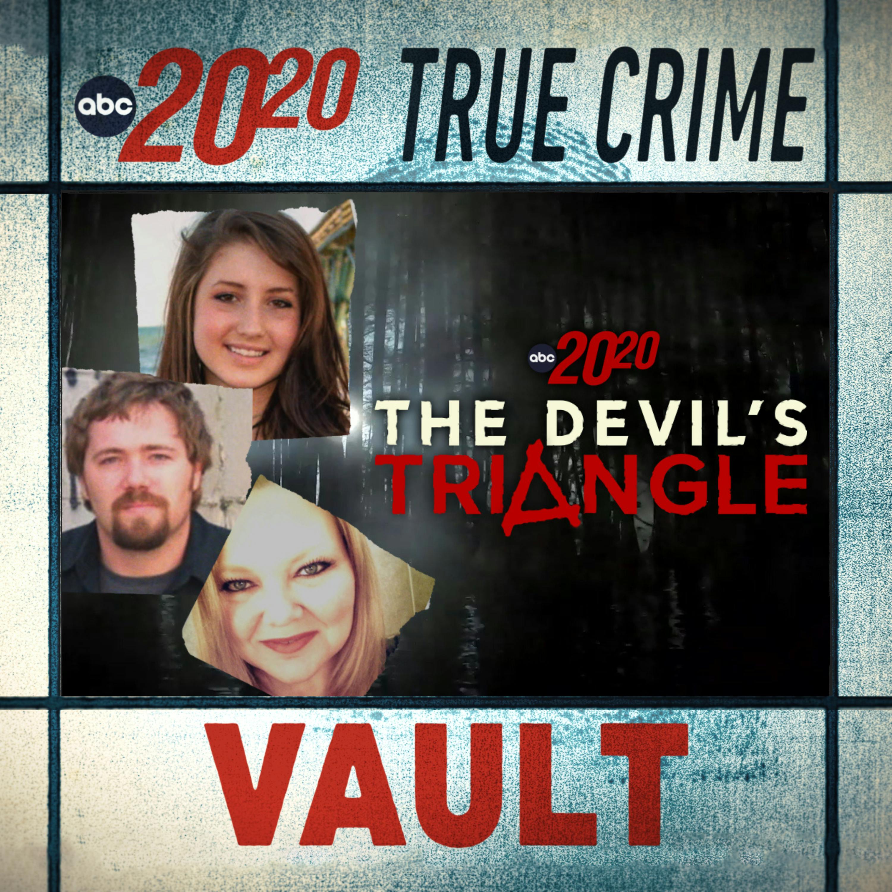 True Crime Vault: The Devil's Triangle by ABC News