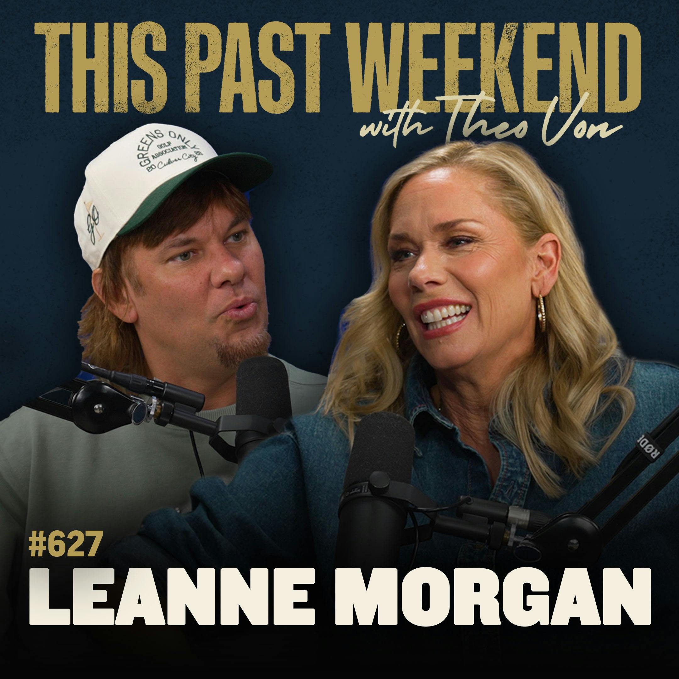 #627 - Leanne Morgan by Theo Von