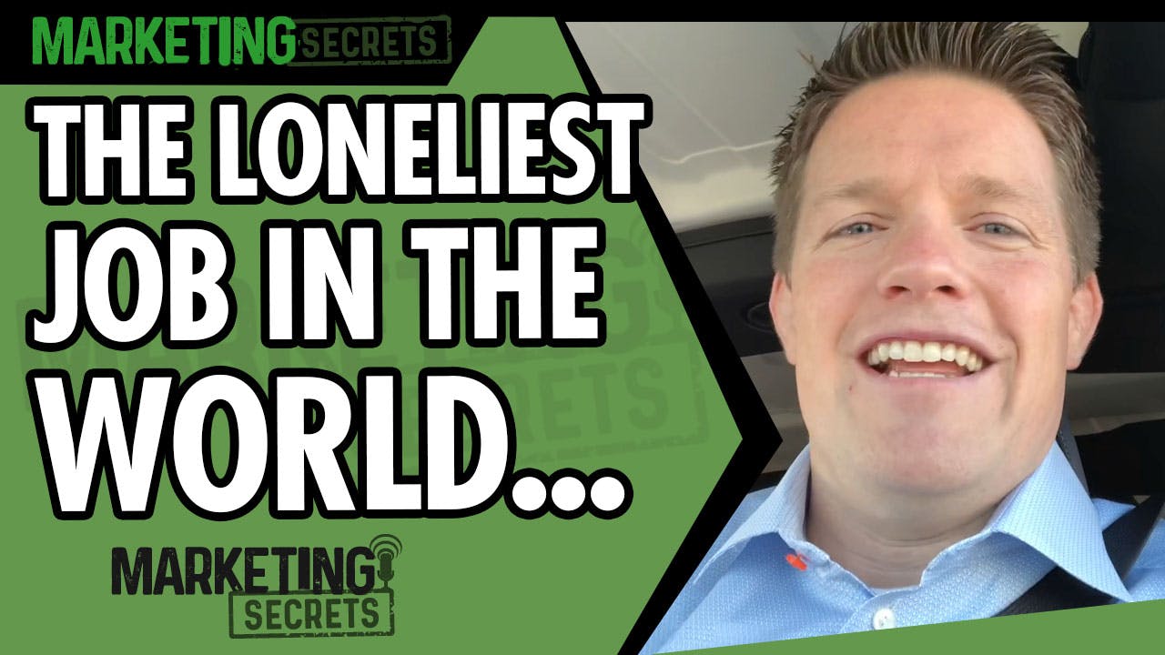 The Loneliest Job In The World... by Russell Brunson | YAP Media