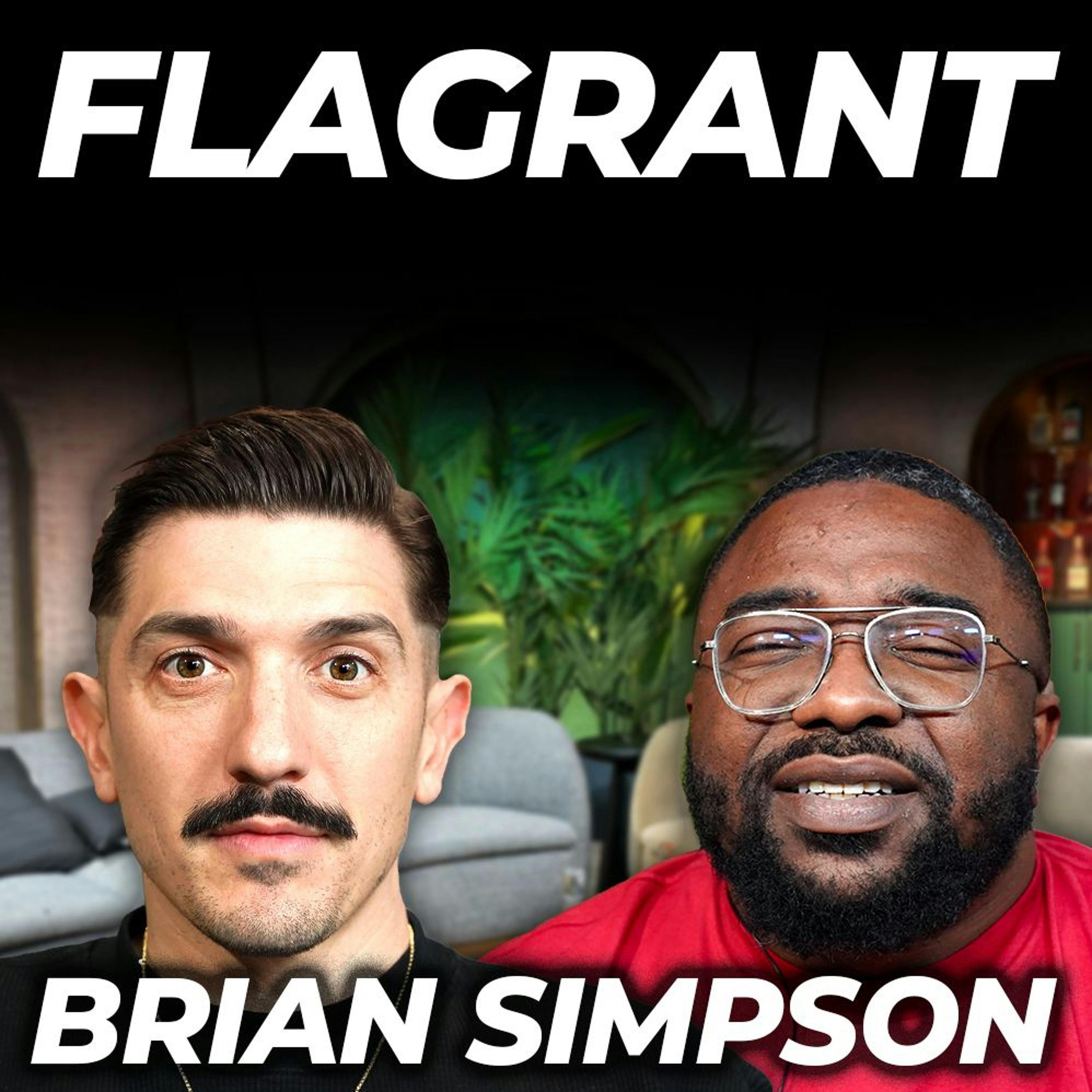 Brian Simpson Gets Flagrant by Andrew Schulz's Flagrant with Akaash Singh