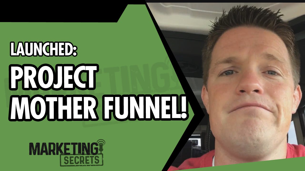 Launched: Project Mother Funnel! by Russell Brunson | YAP Media