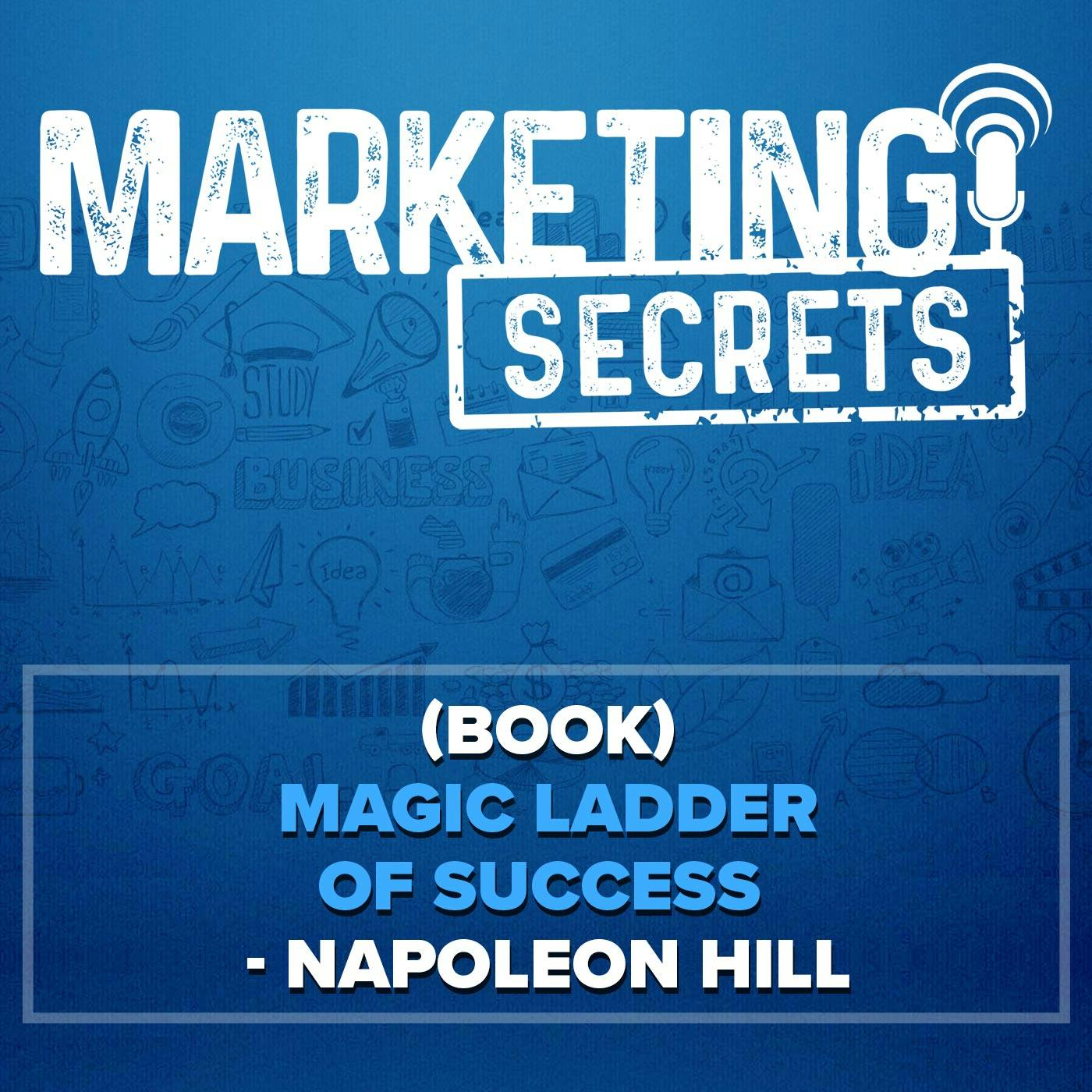 (Book) Magic Ladder of Success - Napoleon Hill by Russell Brunson | YAP Media