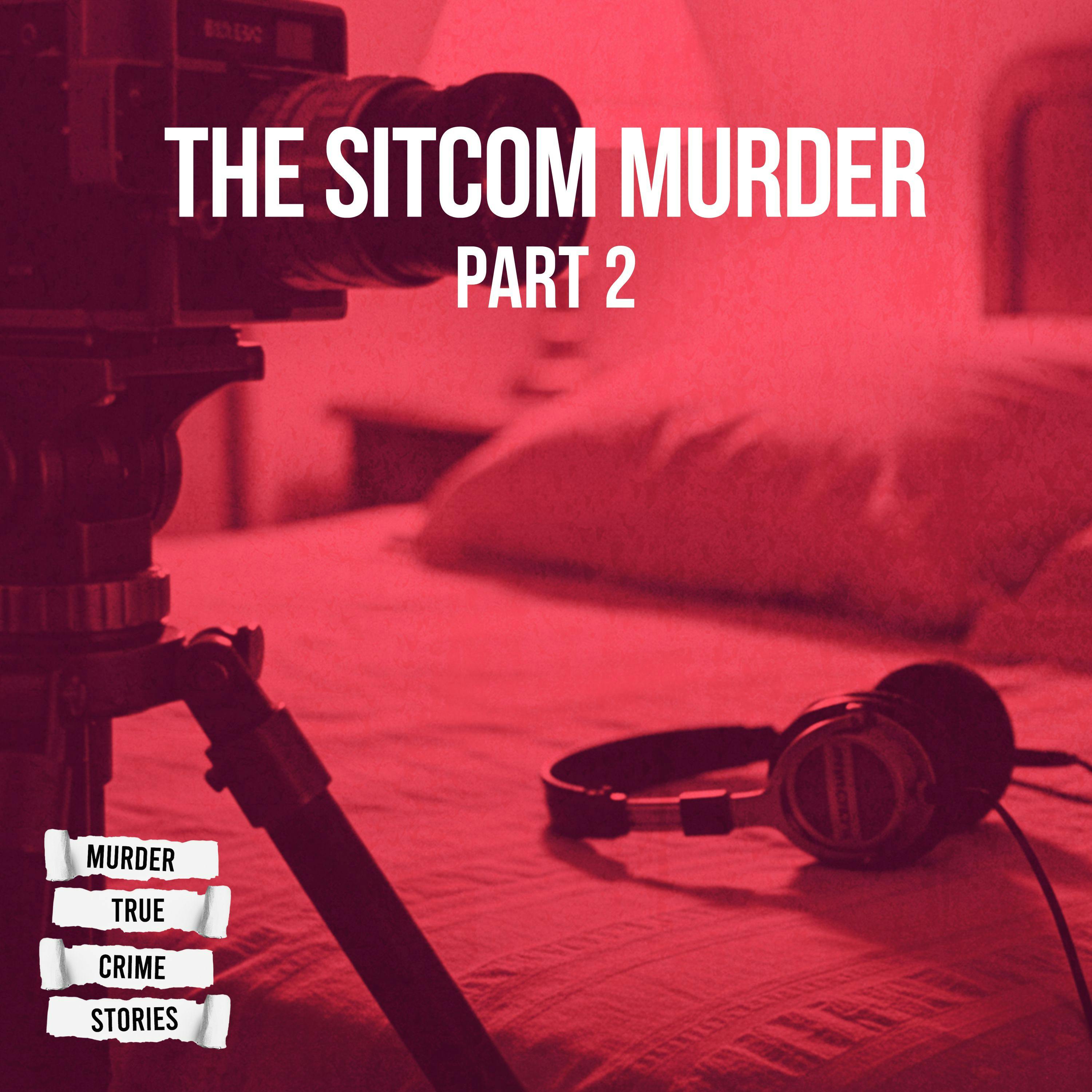 UNSOLVED: The Sitcom Murder 2