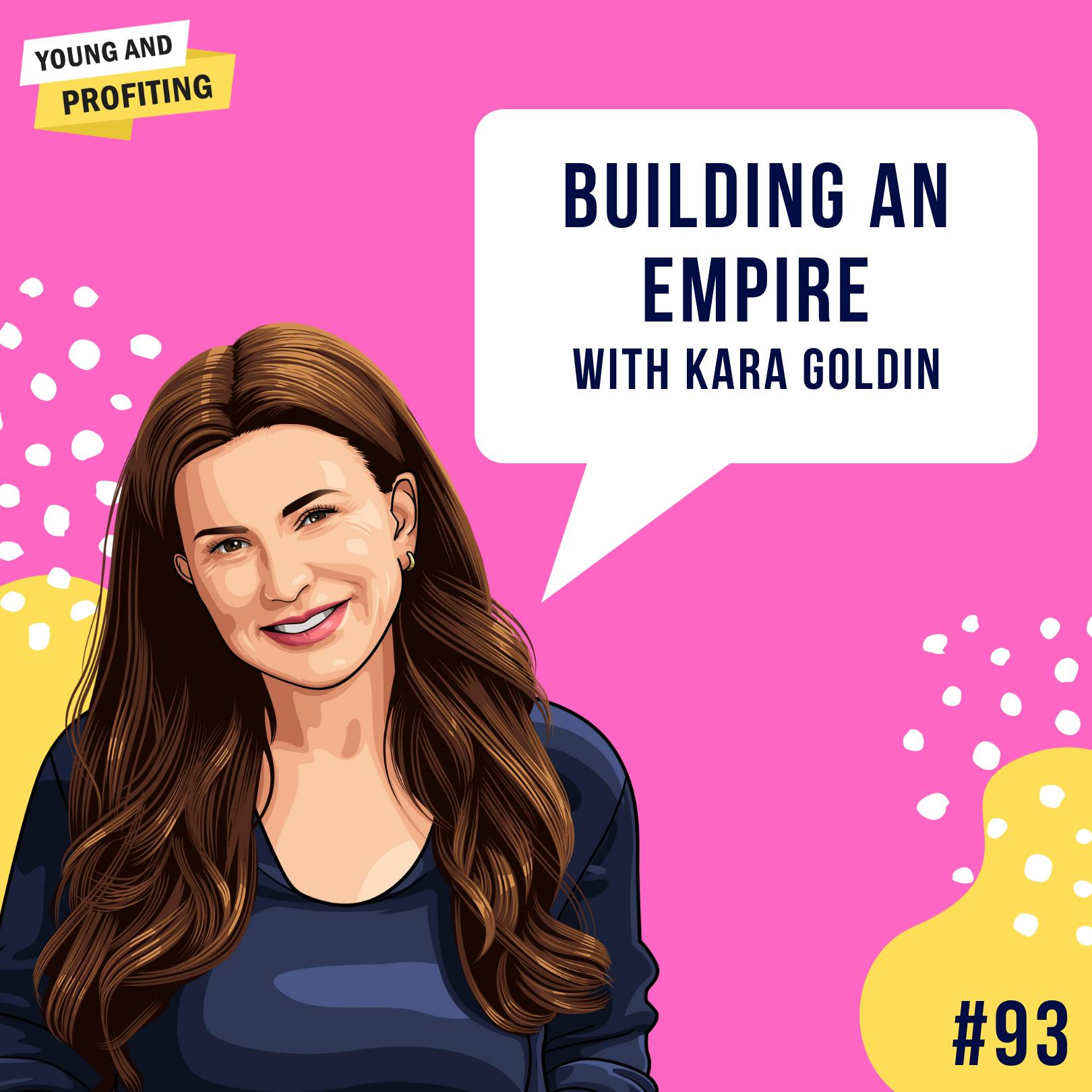 Kara Goldin, CEO of Hint: Building an Empire | Entrepreneurship | E93 by Hala Taha | Entrepreneurship, Sales, Marketing | YAP Media Network