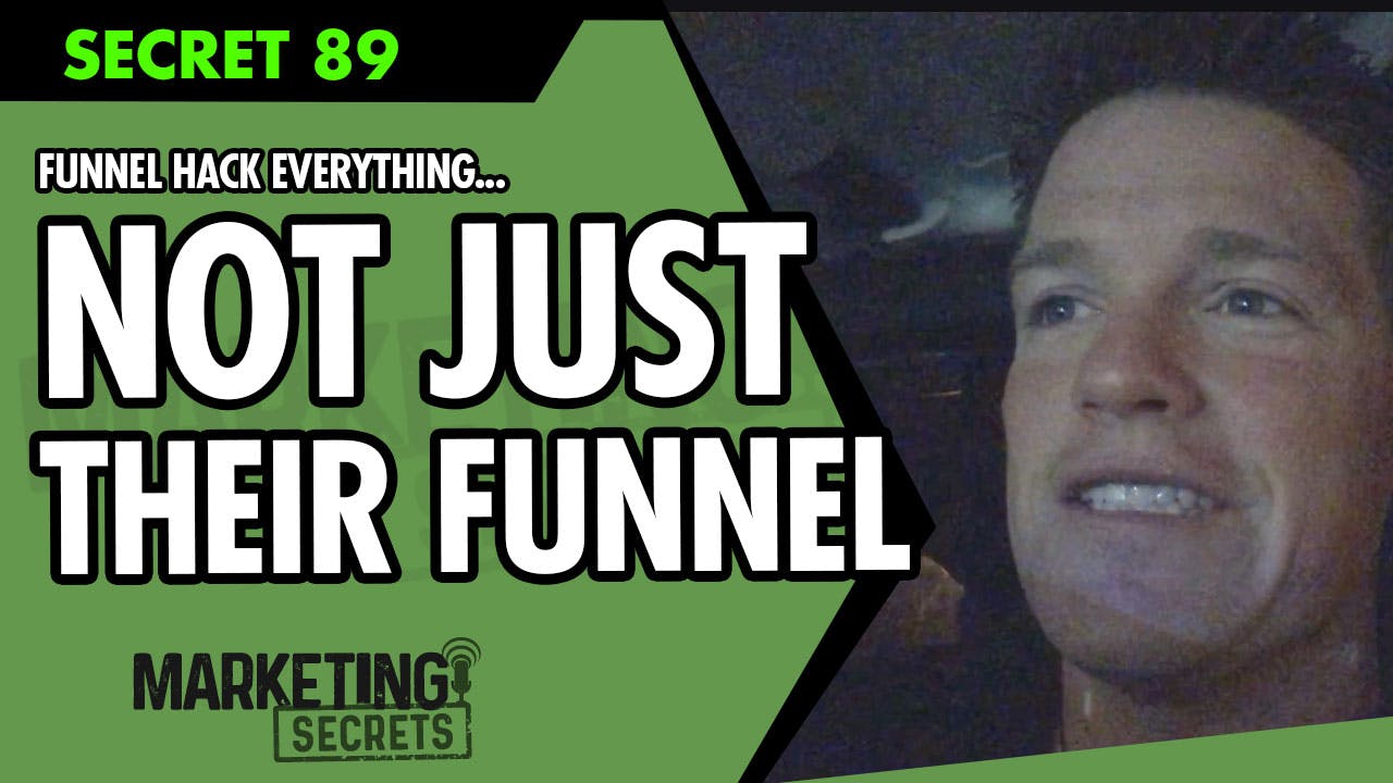 Funnel Hack Everything... Not Just Their Funnel by Russell Brunson | YAP Media