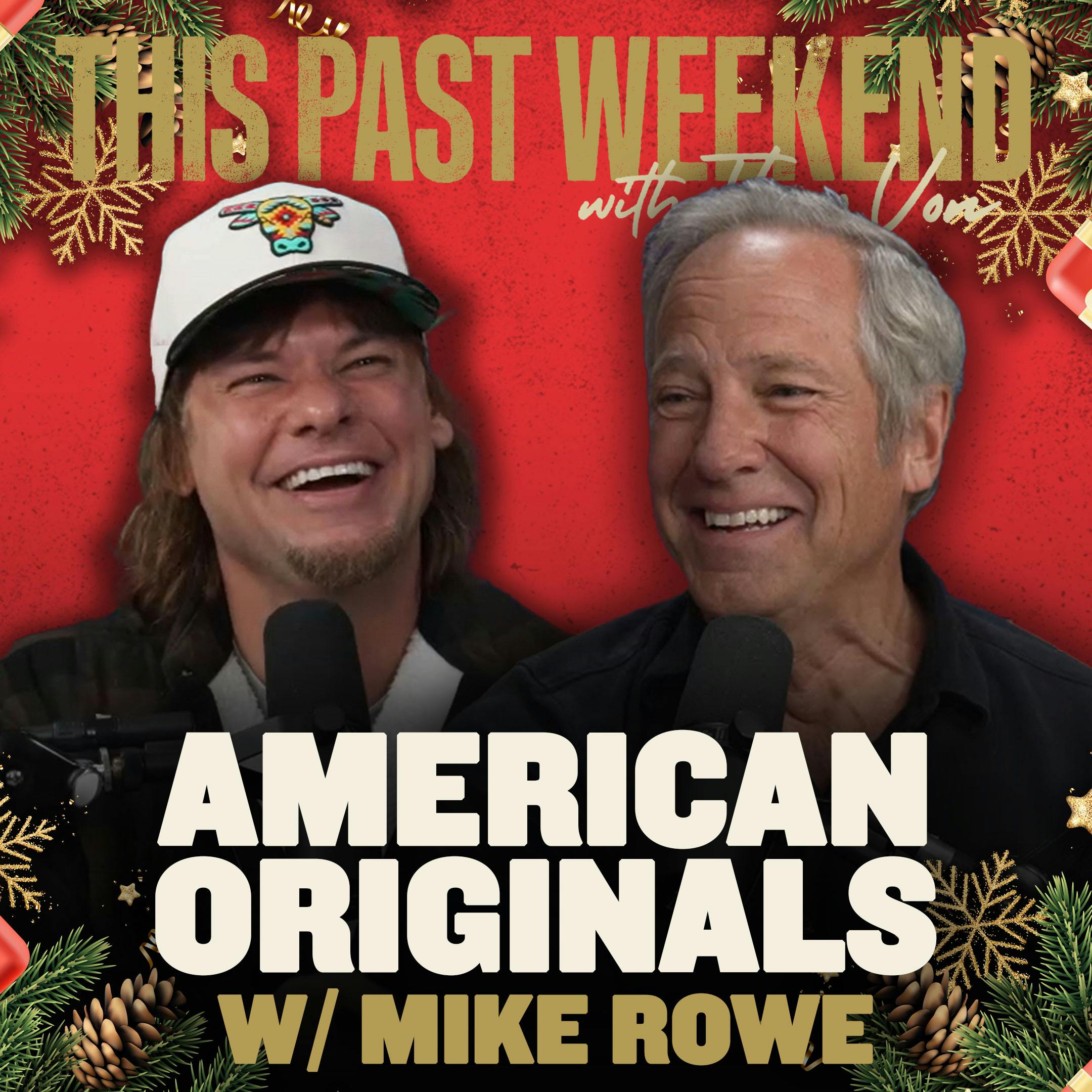 American Originals Holiday Special w/ Mike Rowe by Theo Von