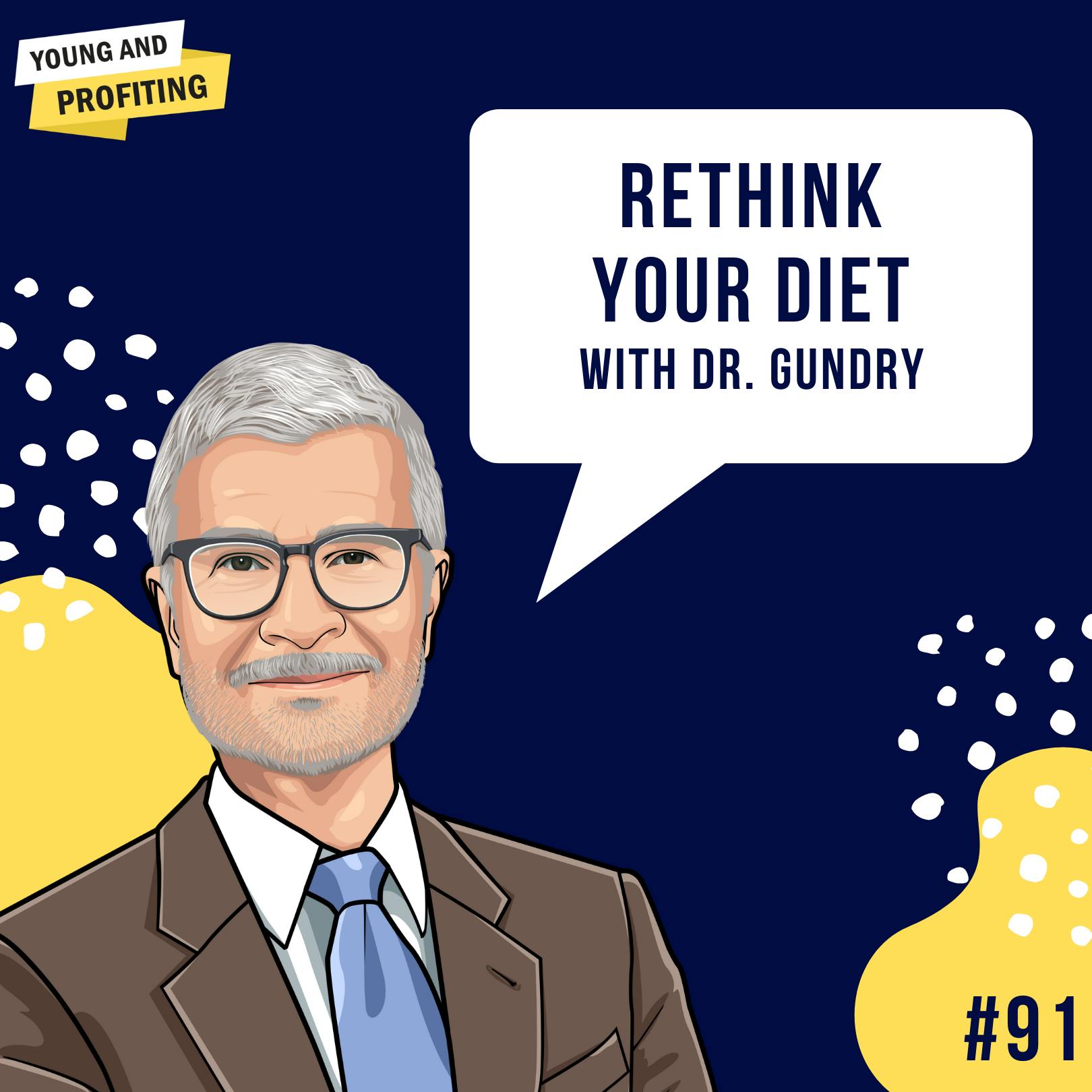 Dr. Steven Gundry: The Plant Paradox | Mental Health | E91 by Hala Taha | Entrepreneurship, Sales, Marketing | YAP Media Network