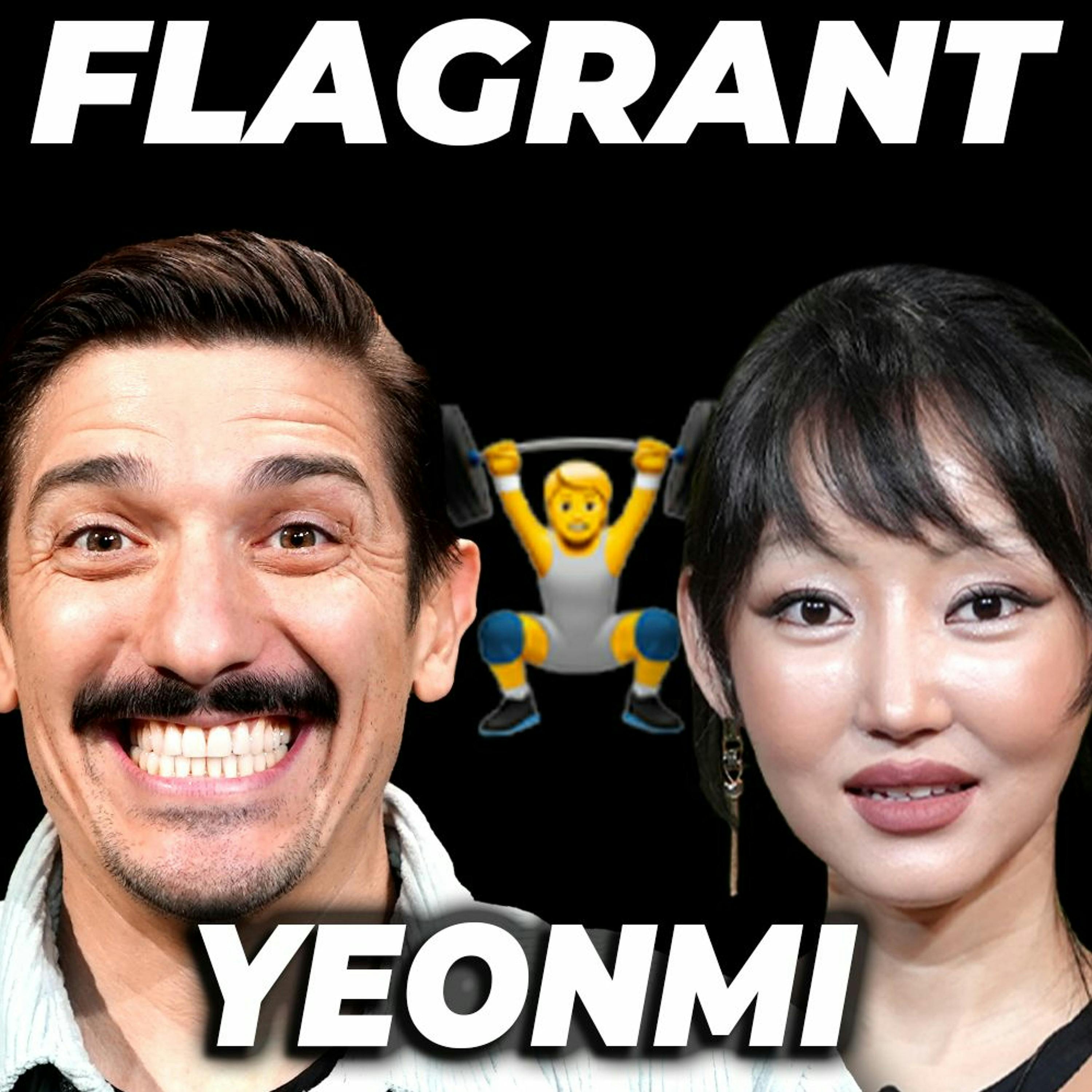 Yeonmi Park on The Heavies, North Korean Rat Stew & Dating Black Guys by Andrew Schulz's Flagrant with Akaash Singh