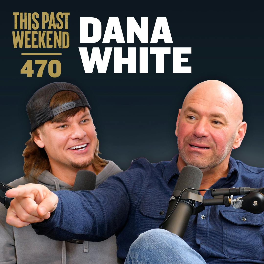 E470 Dana White by Theo Von