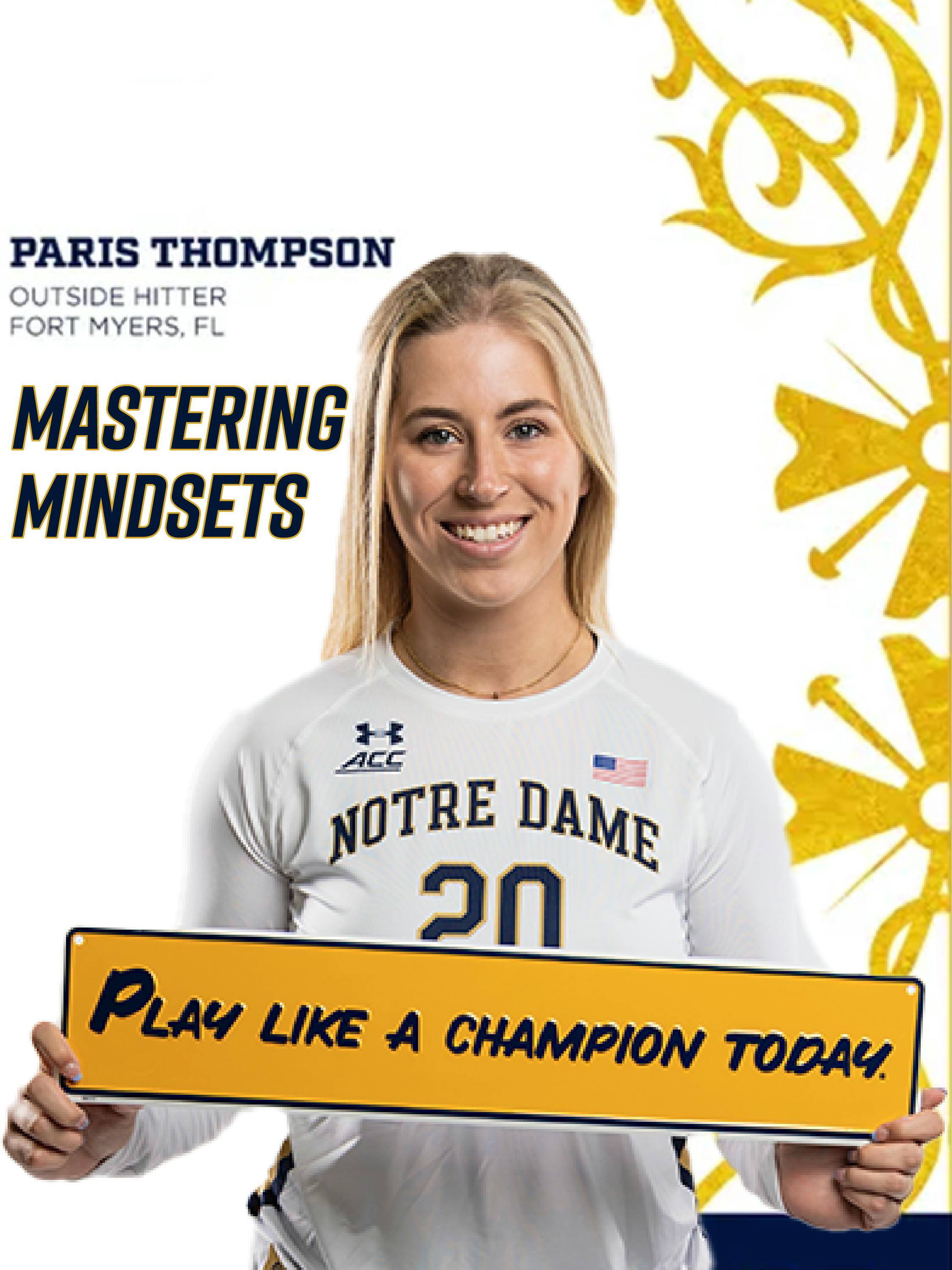 Mastering Mindsets with Paris Thompson by Shawn French