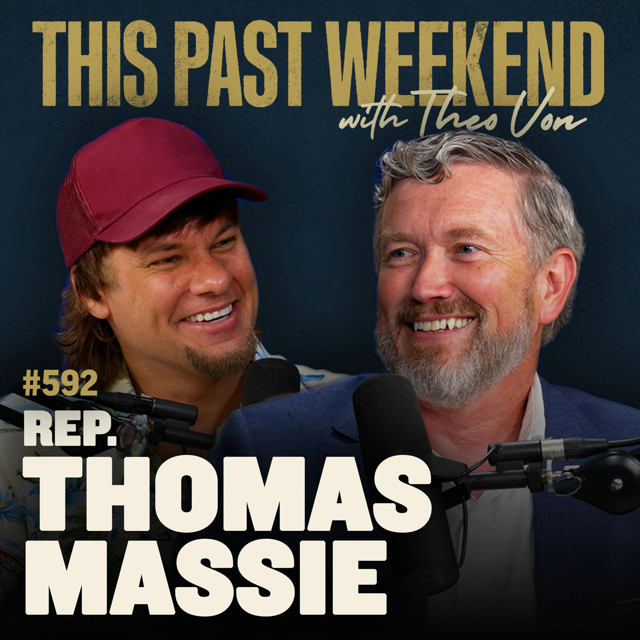 #592 - Thomas Massie by Theo Von