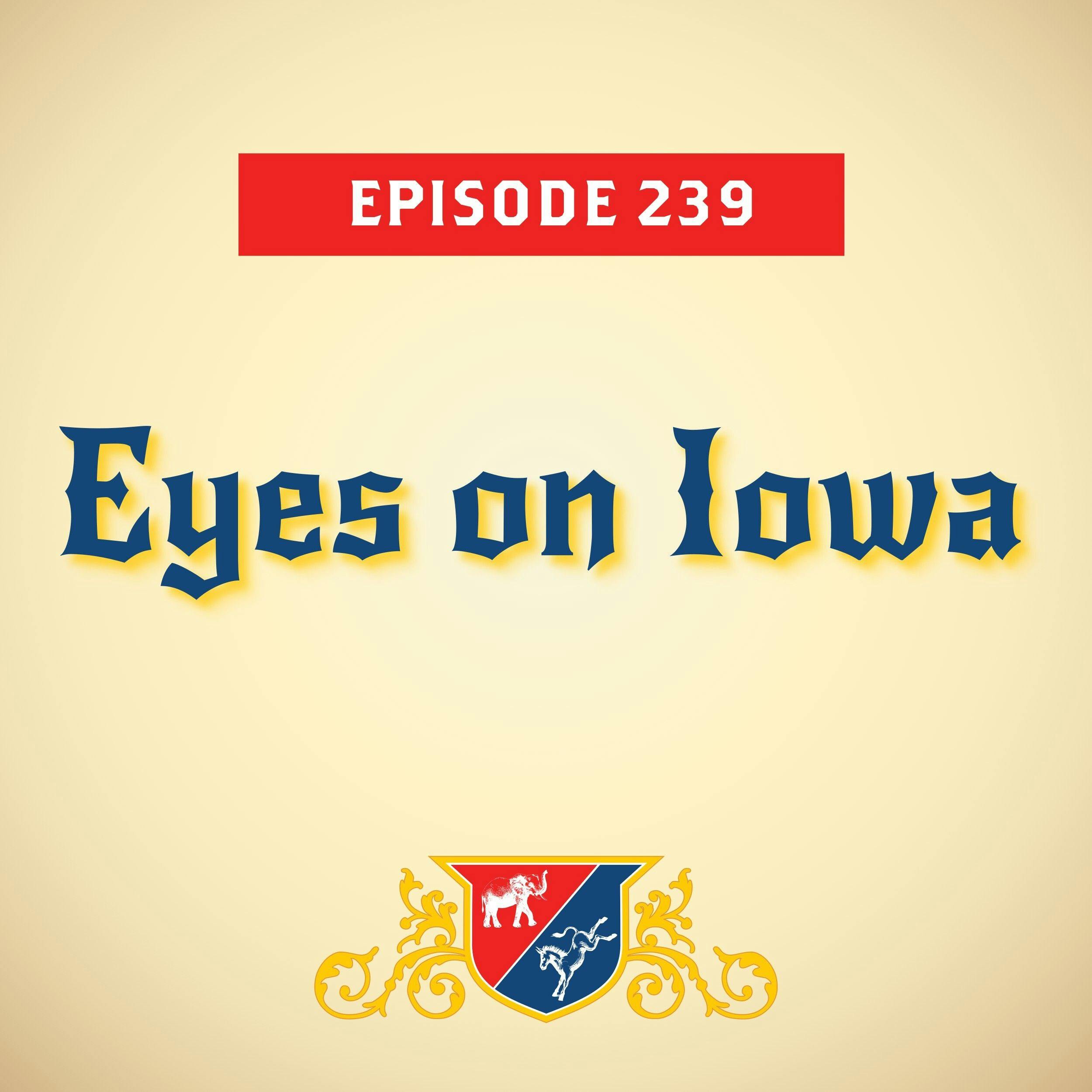 Eyes on Iowa (with Adam Nagourney) by Vox Media