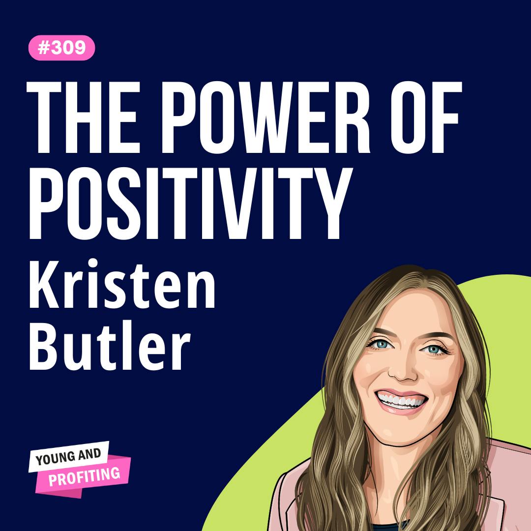 Kristen Butler: Could Your Comfort Zone Be Your Biggest Advantage? | Mental Health E309 by Hala Taha | Entrepreneurship, Sales, Marketing | YAP Media Network