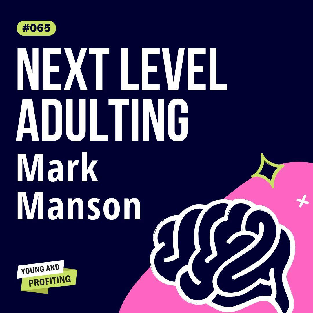 Mark Manson on Embracing Pain for Personal and Professional Growth | Human Behavior | YAPClassic by Hala Taha | Entrepreneurship, Sales, Marketing | YAP Media Network