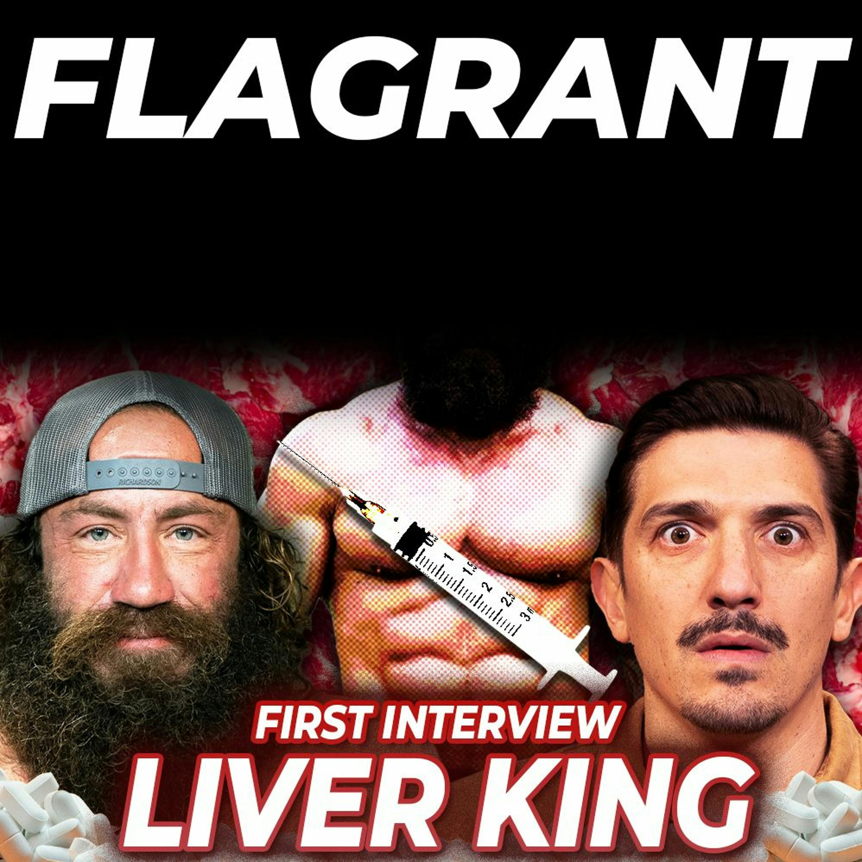Liver King Speaks on Steroid Use, Going Natty, and More Plates More Dates by Andrew Schulz's Flagrant with Akaash Singh