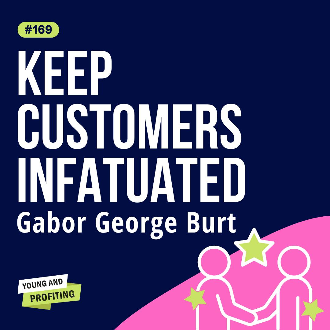 YAPClassic: Gabor George Burt, How to Dominate the Market for Good With the Slingshot Method | Entrepreneurship by Hala Taha | Entrepreneurship, Sales, Marketing | YAP Media Network
