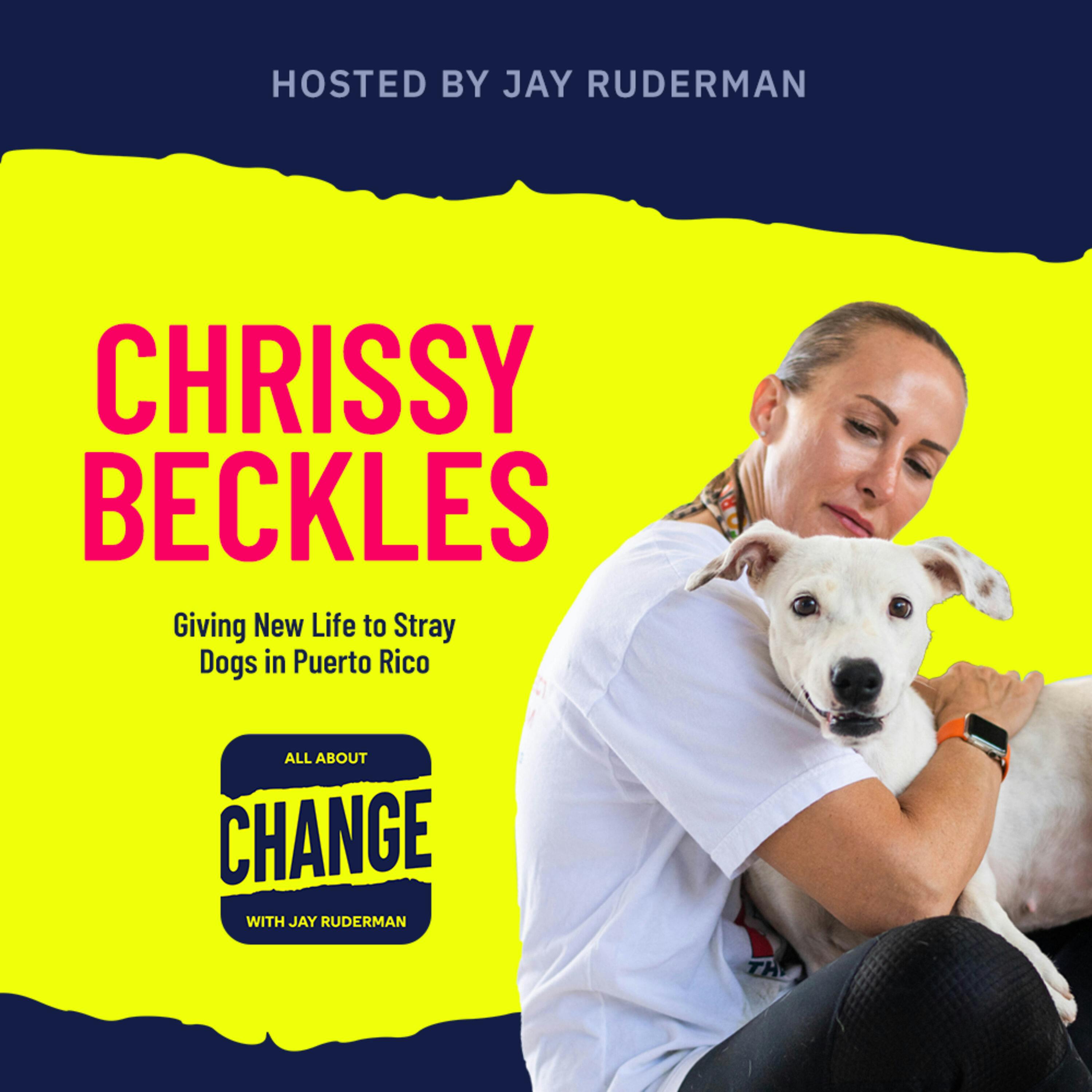 Chrissy Beckles - Giving New Life to Stray Dogs in Puerto Rico by Jay Ruderman