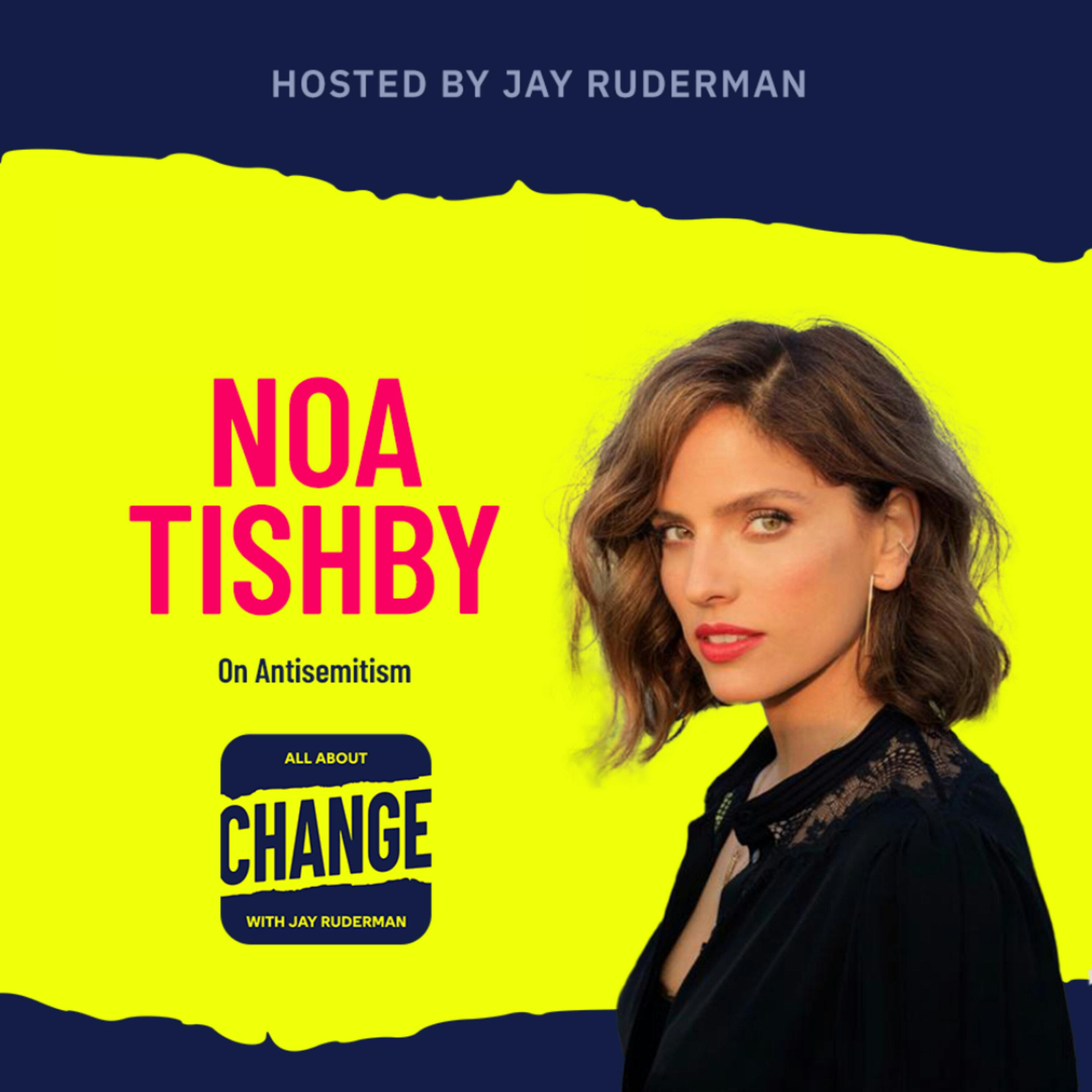 Noa Tishby - On Antisemitism by Jay Ruderman