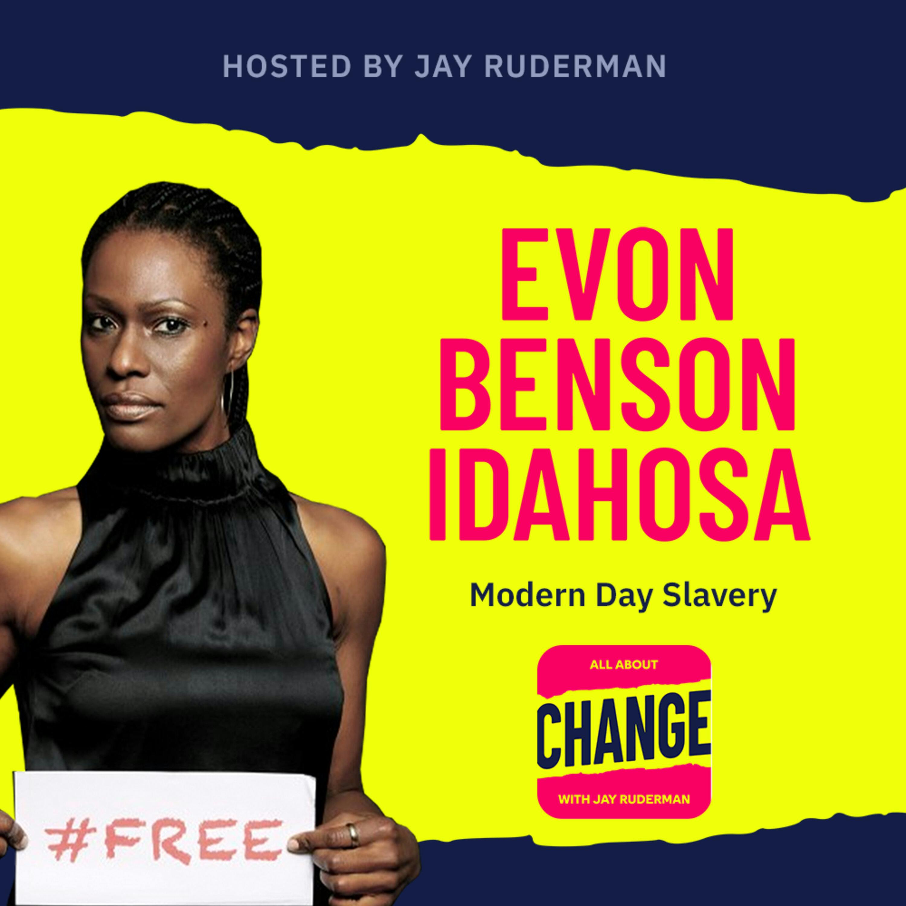Evon Benson-Idahosa - Modern Day Slavery by Jay Ruderman