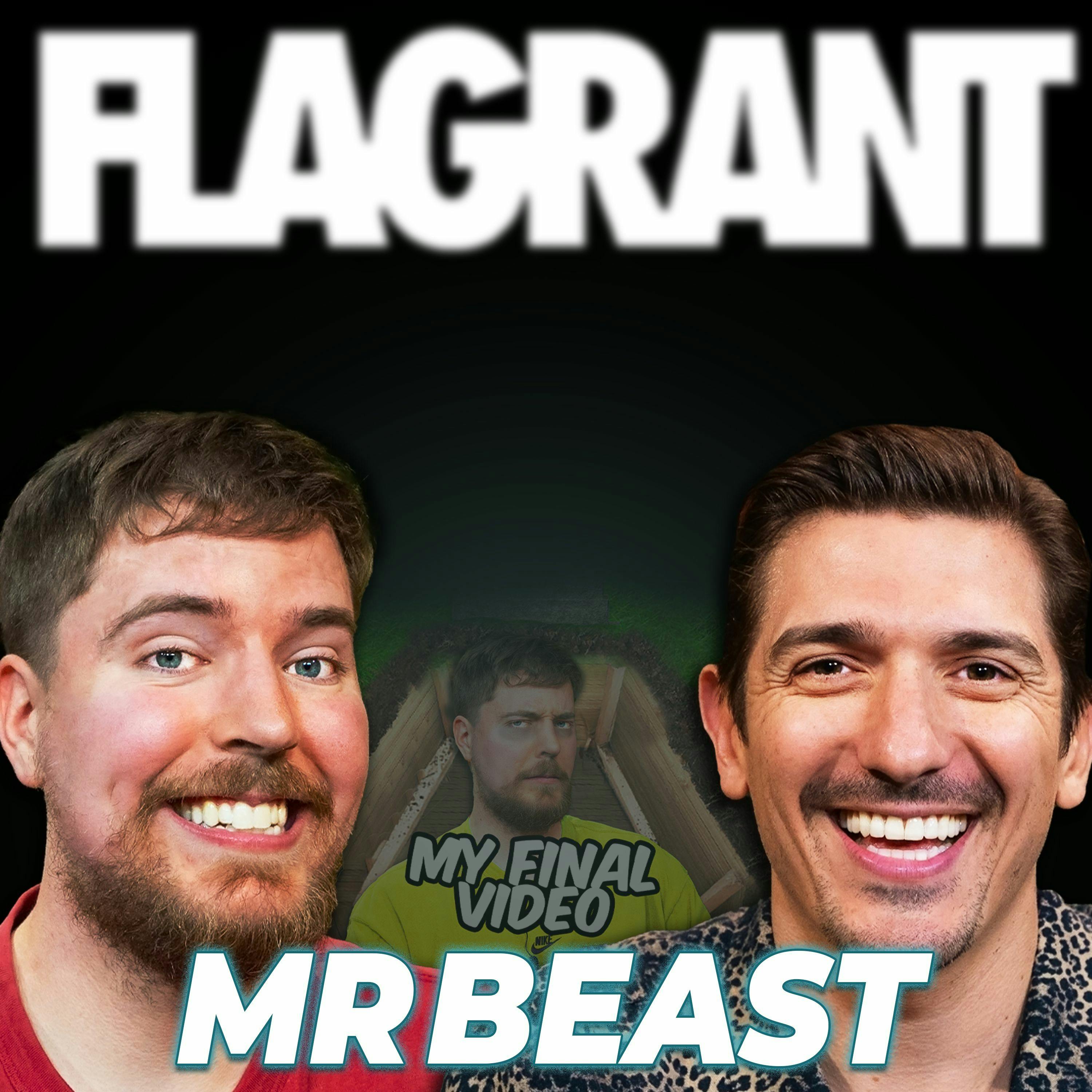 MrBeast Gets Flagrant and reveals his FINAL Video by Andrew Schulz's Flagrant with Akaash Singh