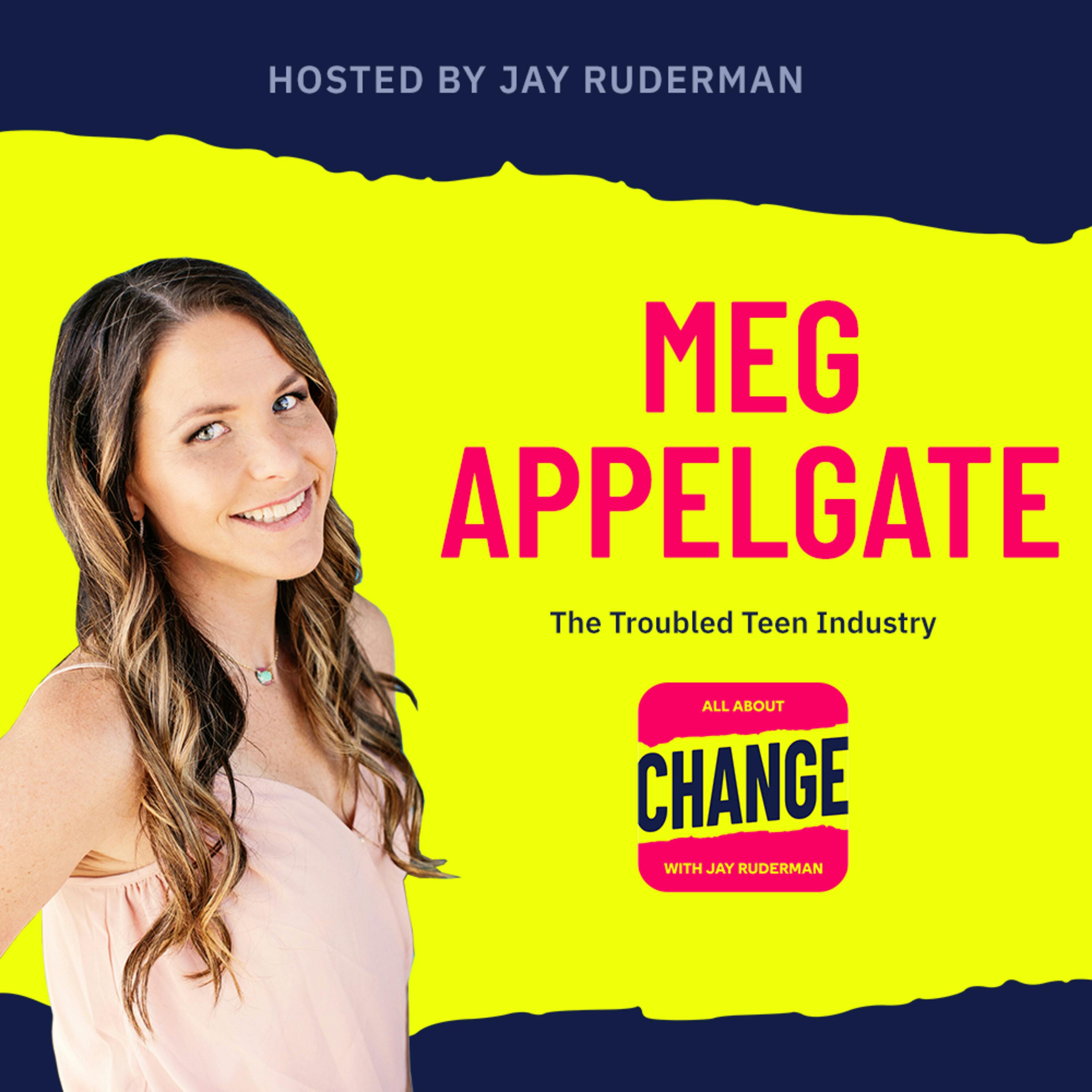 Meg Appelgate - The Troubled Teen Industry by Jay Ruderman