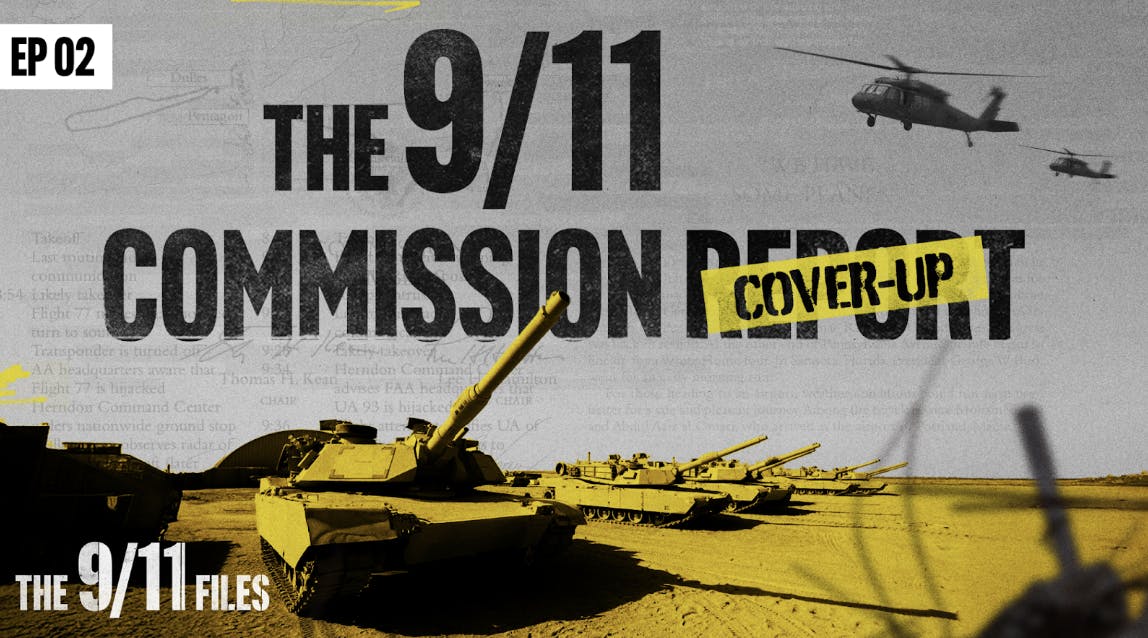 The 9/11 Files: The Cover-up Commission | Ep 2 by Tucker Carlson Network
