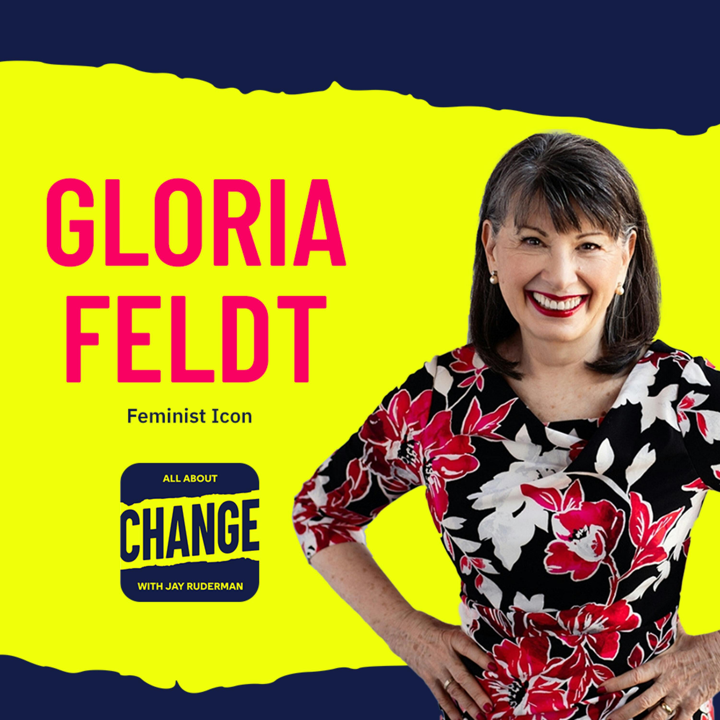 Gloria Feldt - Feminist Icon by Jay Ruderman