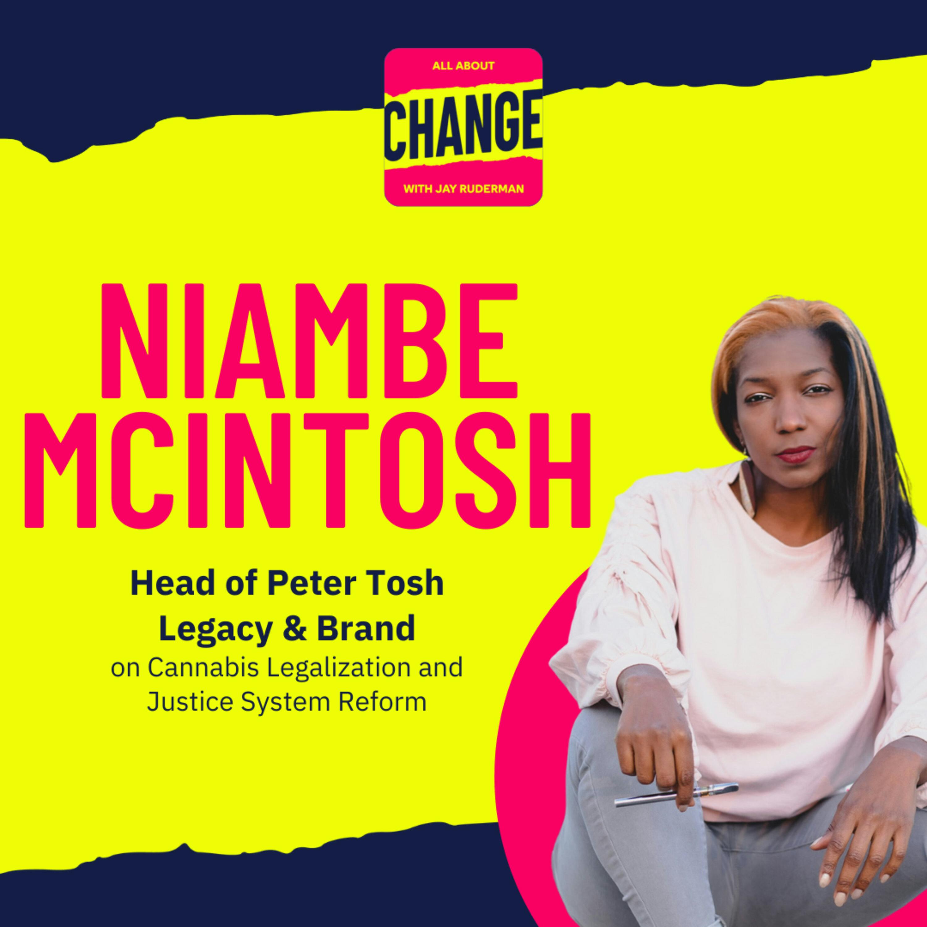 Niambe McIntosh - Head of Peter Tosh Legacy & Brand on Cannabis Legalization and Justice System Reform by Jay Ruderman