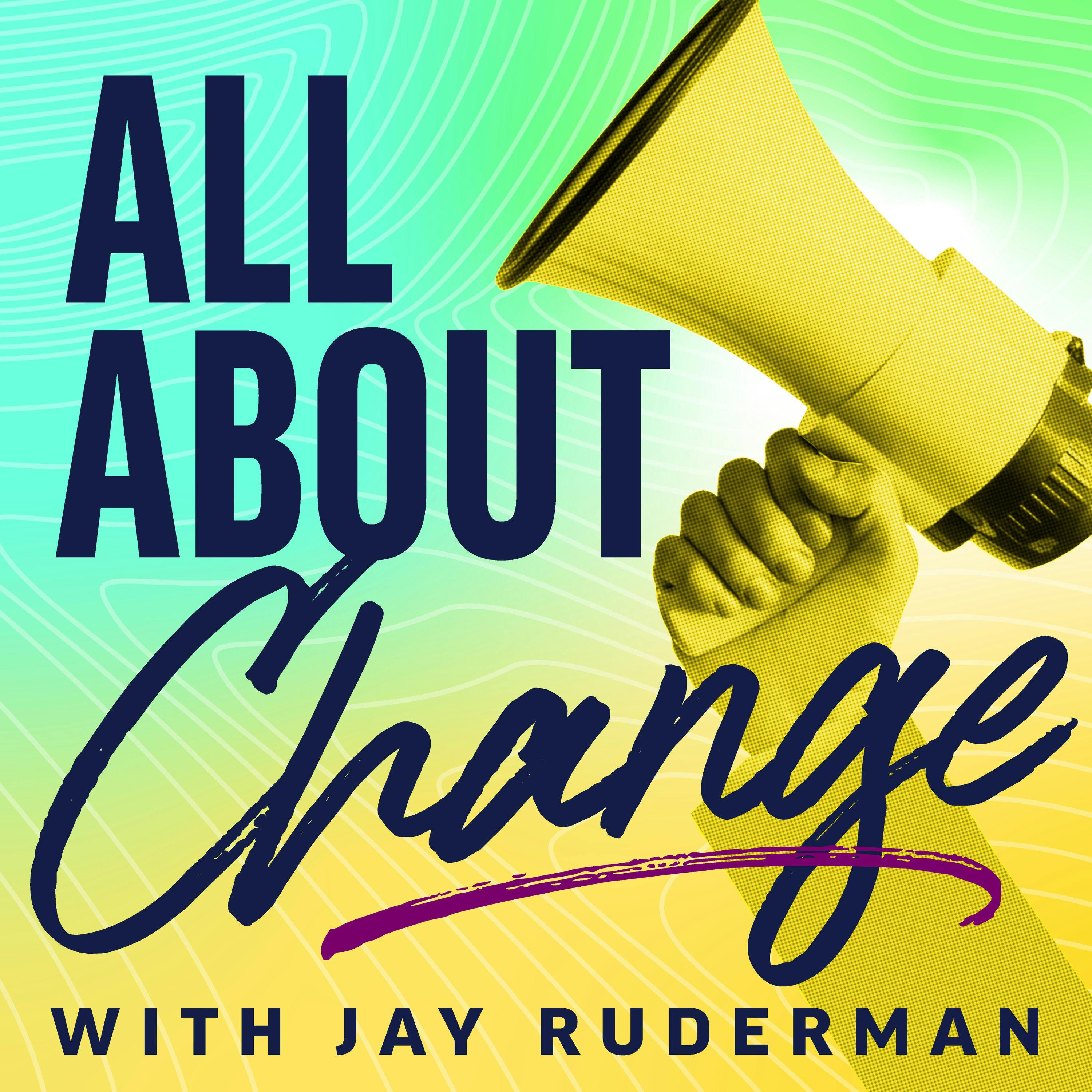 All About Change - trailer (announcement!) by Jay Ruderman