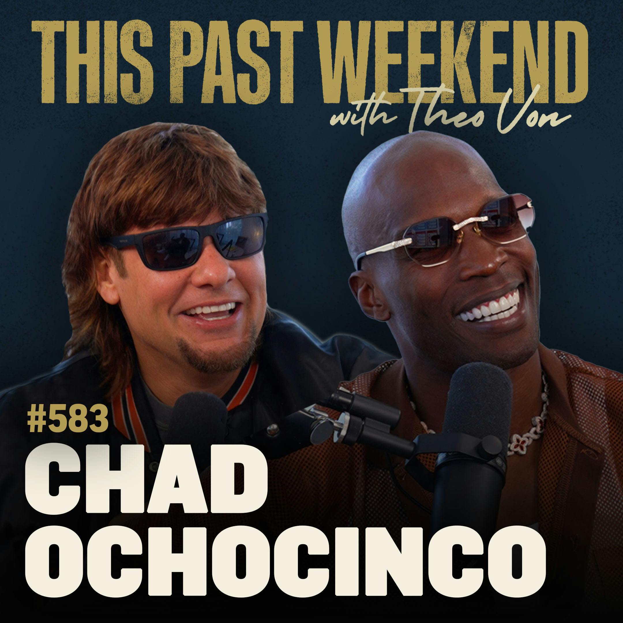 #583 - Chad "Ochocinco" Johnson by Theo Von