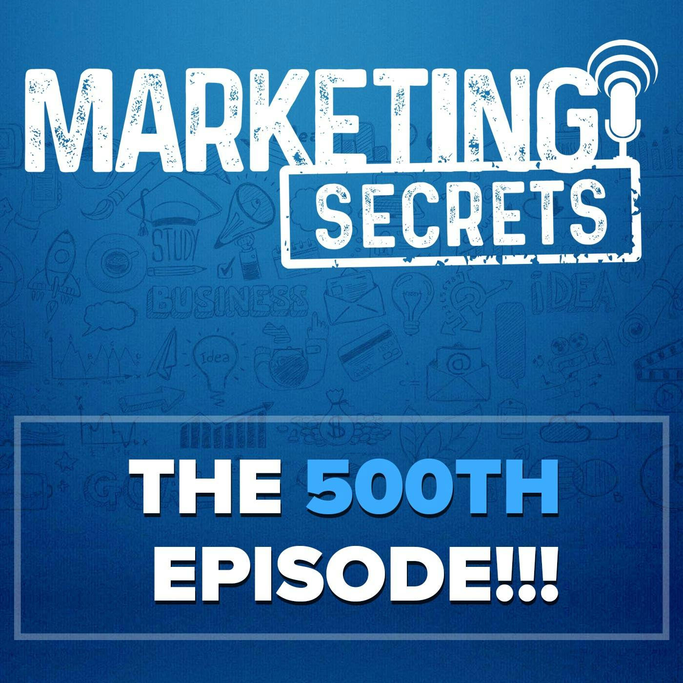 The 500th Episode!!! by Russell Brunson | YAP Media