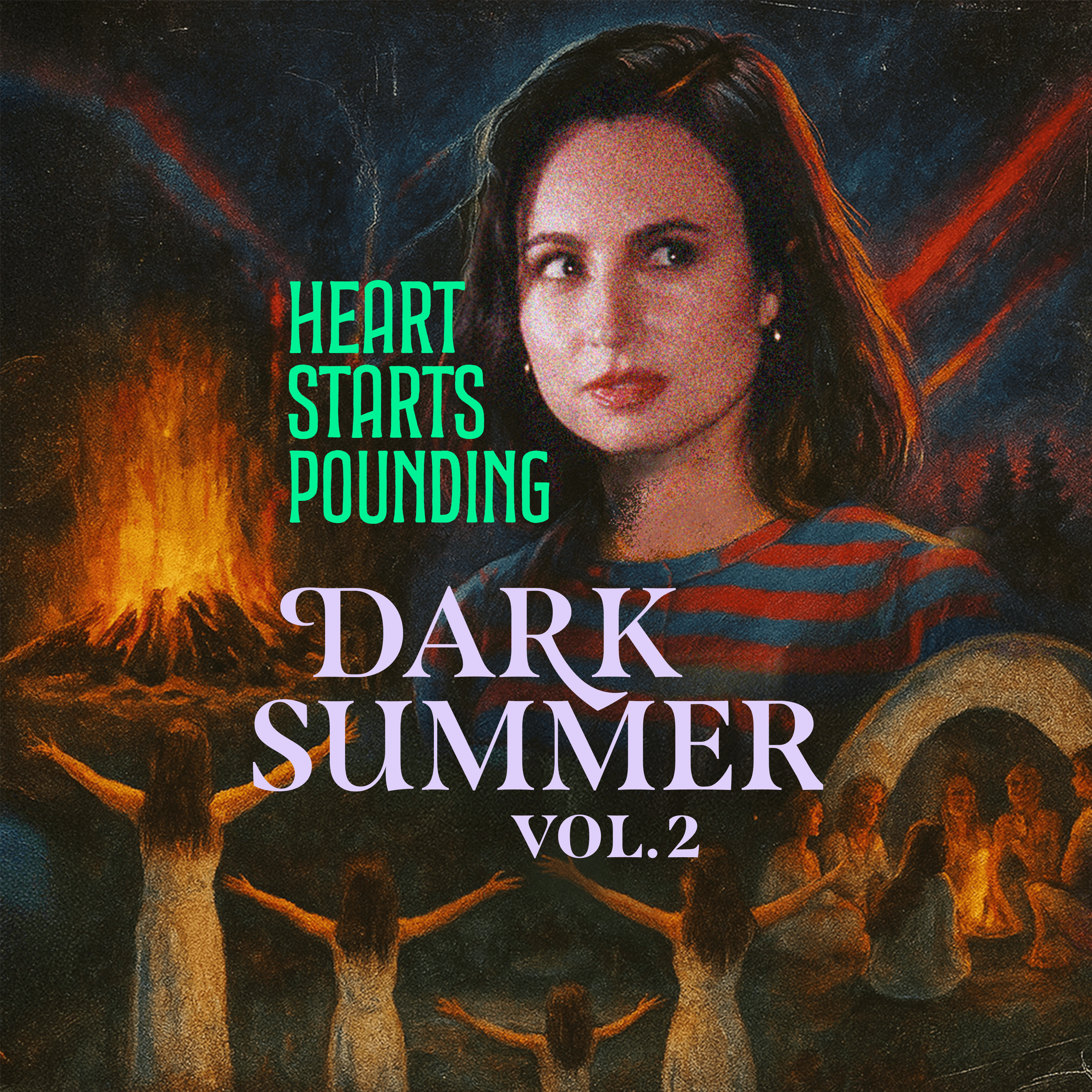 131. The Mysterious Disappearance of Kris Kremers and Lisanne Froon // DARK SUMMER VOL. 2 by Heart Starts Pounding
