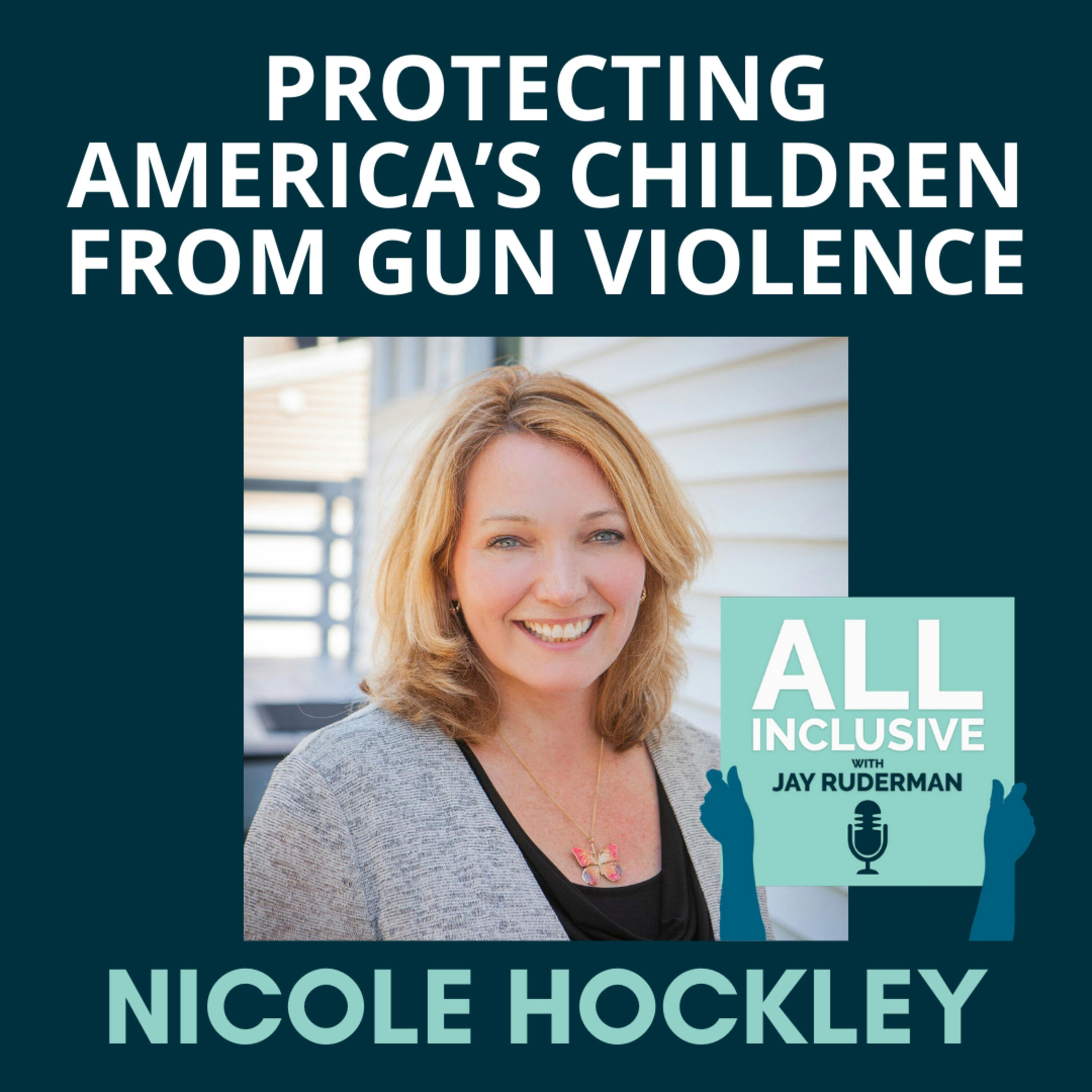 Protecting America’s Children from Gun Violence by Jay Ruderman