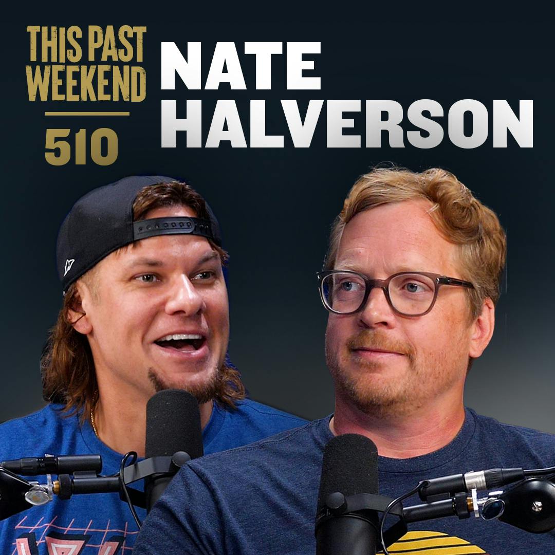E510 Investigative Journalist Nate Halverson by Theo Von