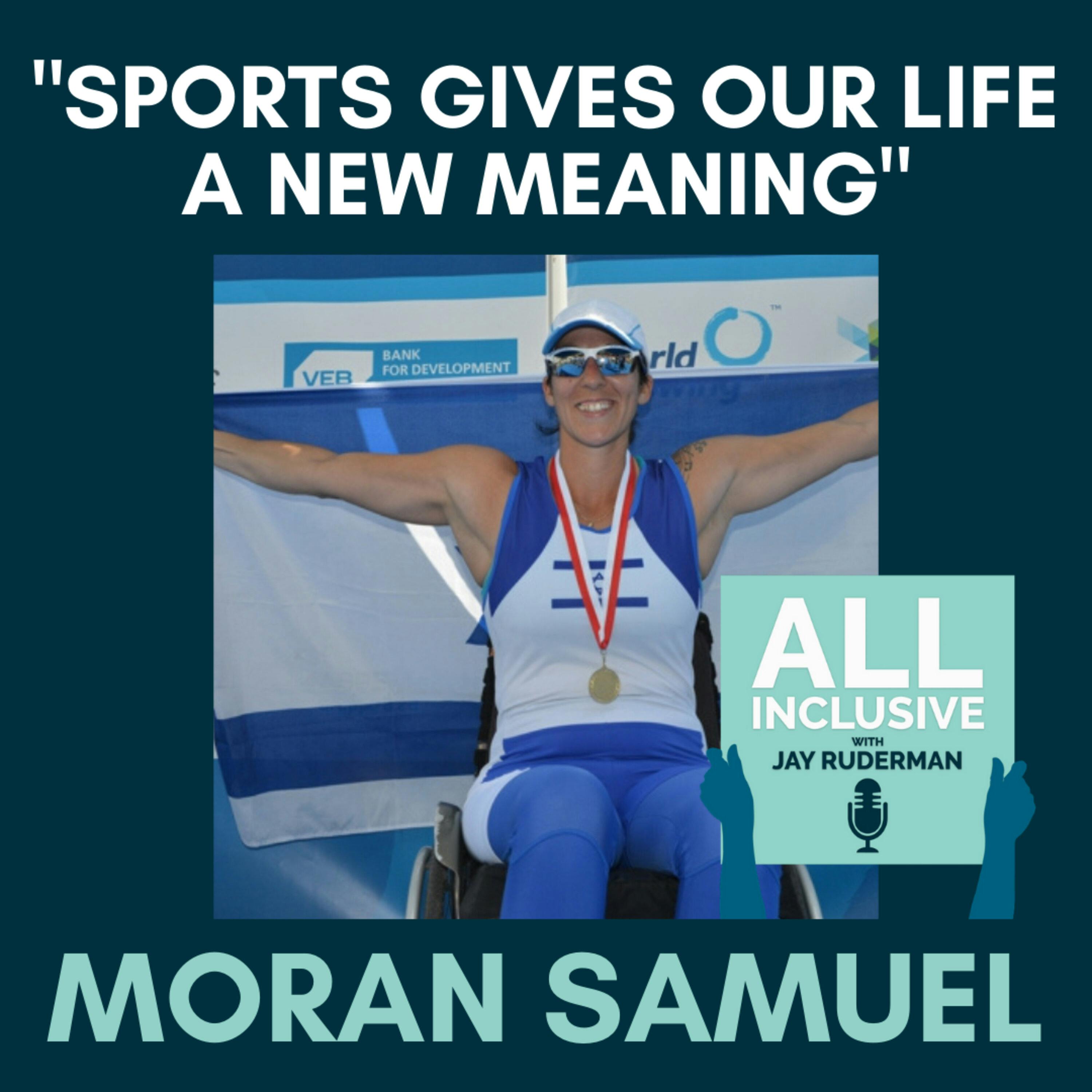 "Sports Gives Our Life a New Meaning" - Moran Samuel by Jay Ruderman